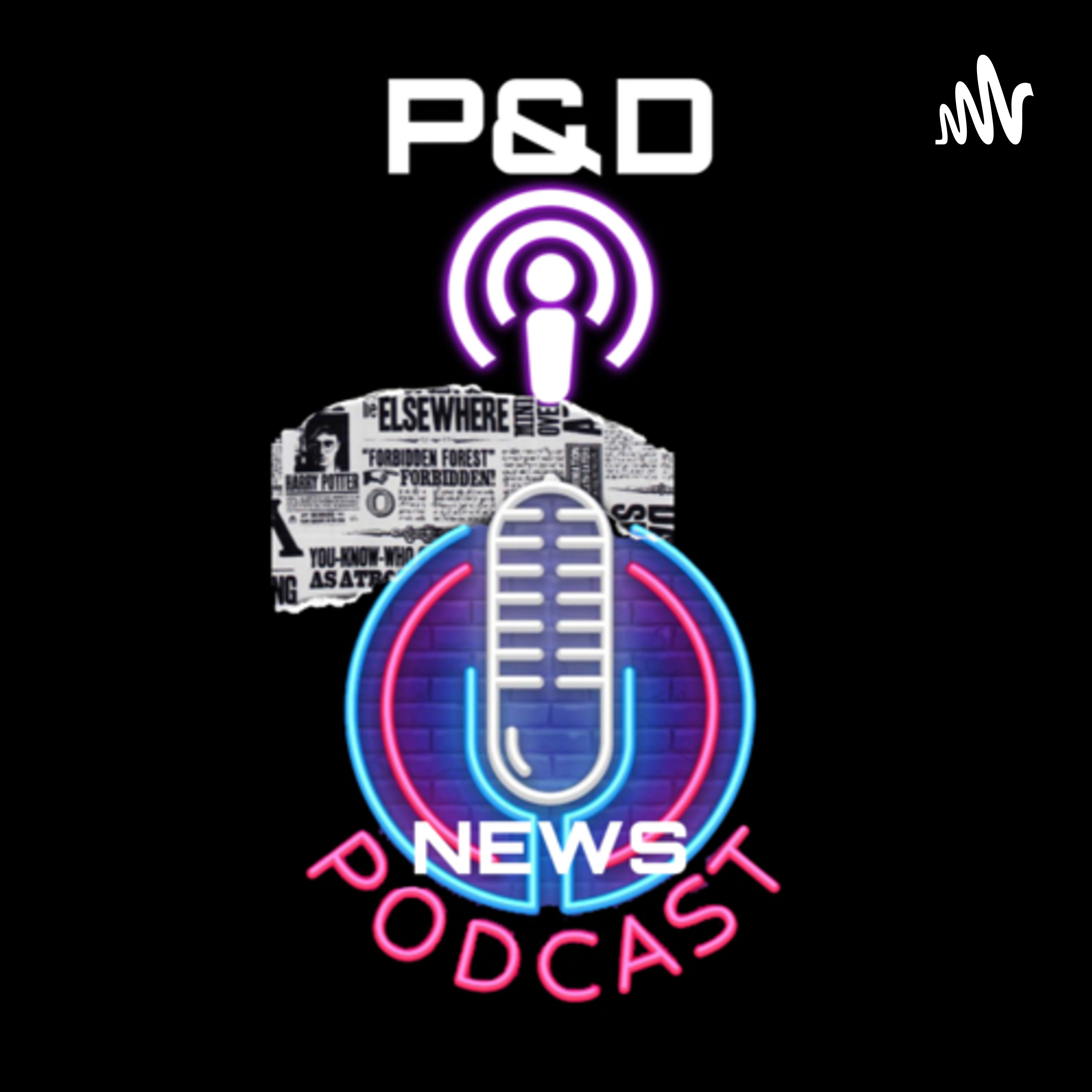 P&D NEWS! podcast artwork