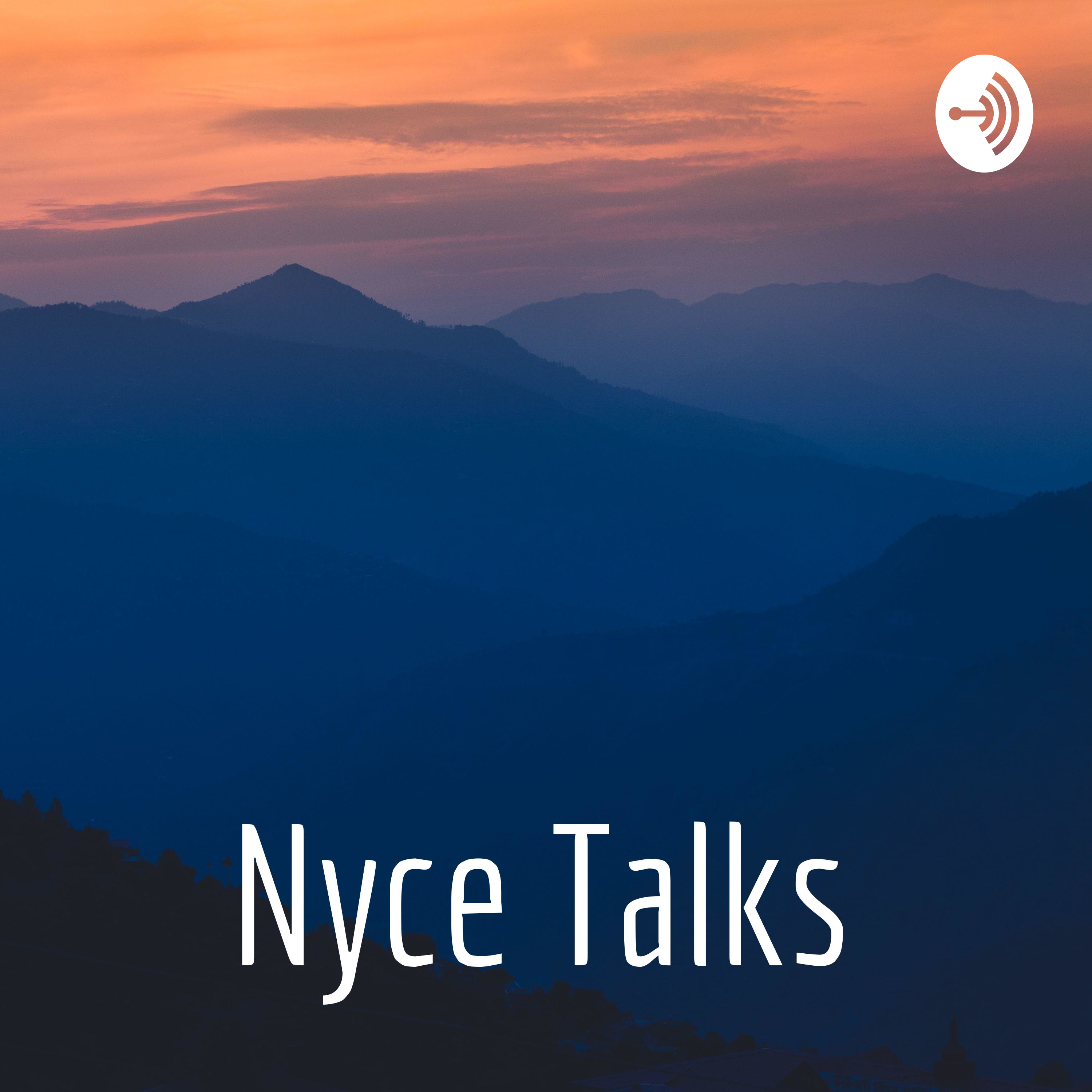 Nyce Talks