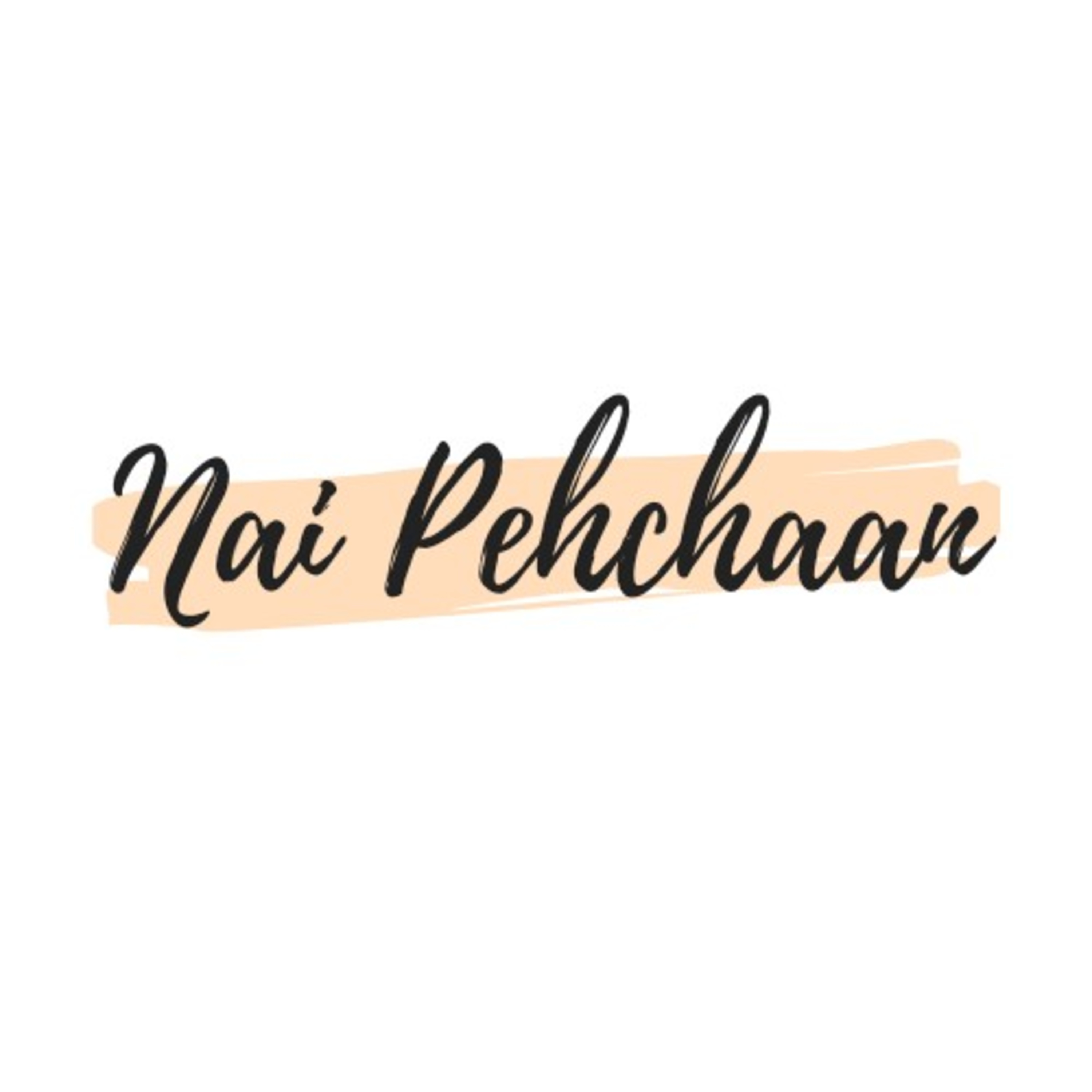 Nai Pehchaan podcast artwork