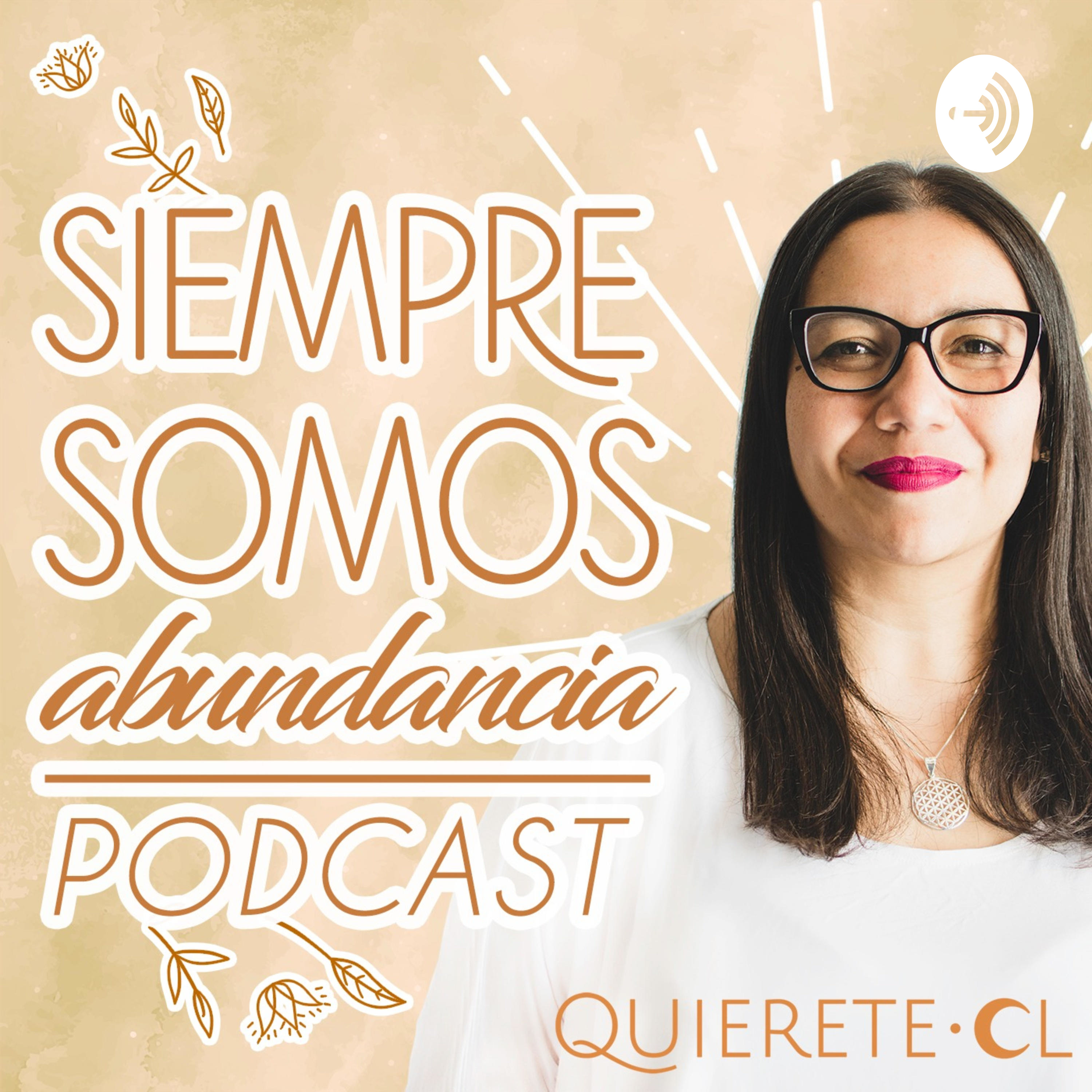 Siempre somos abundancia