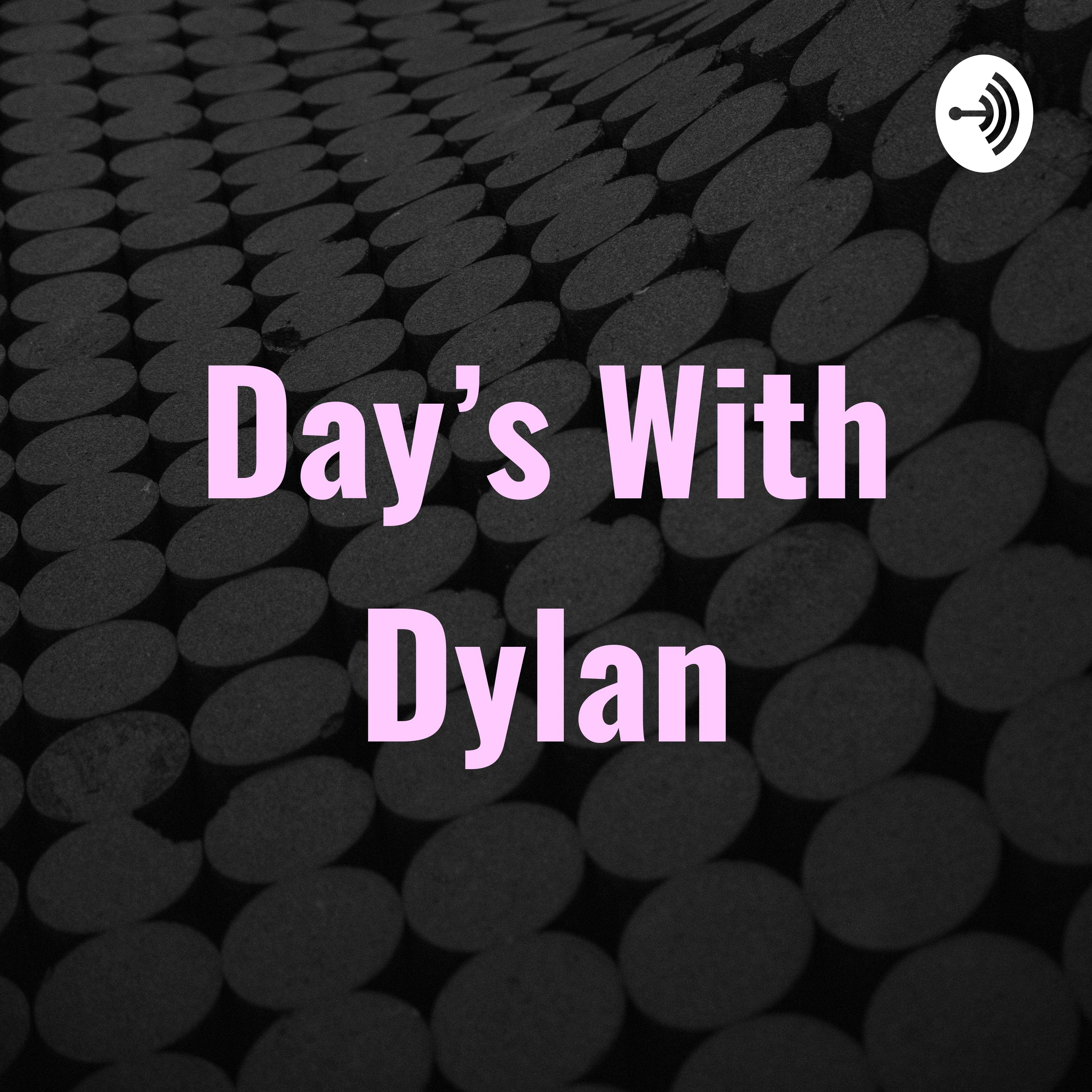 Day’s With Dylan podcast artwork