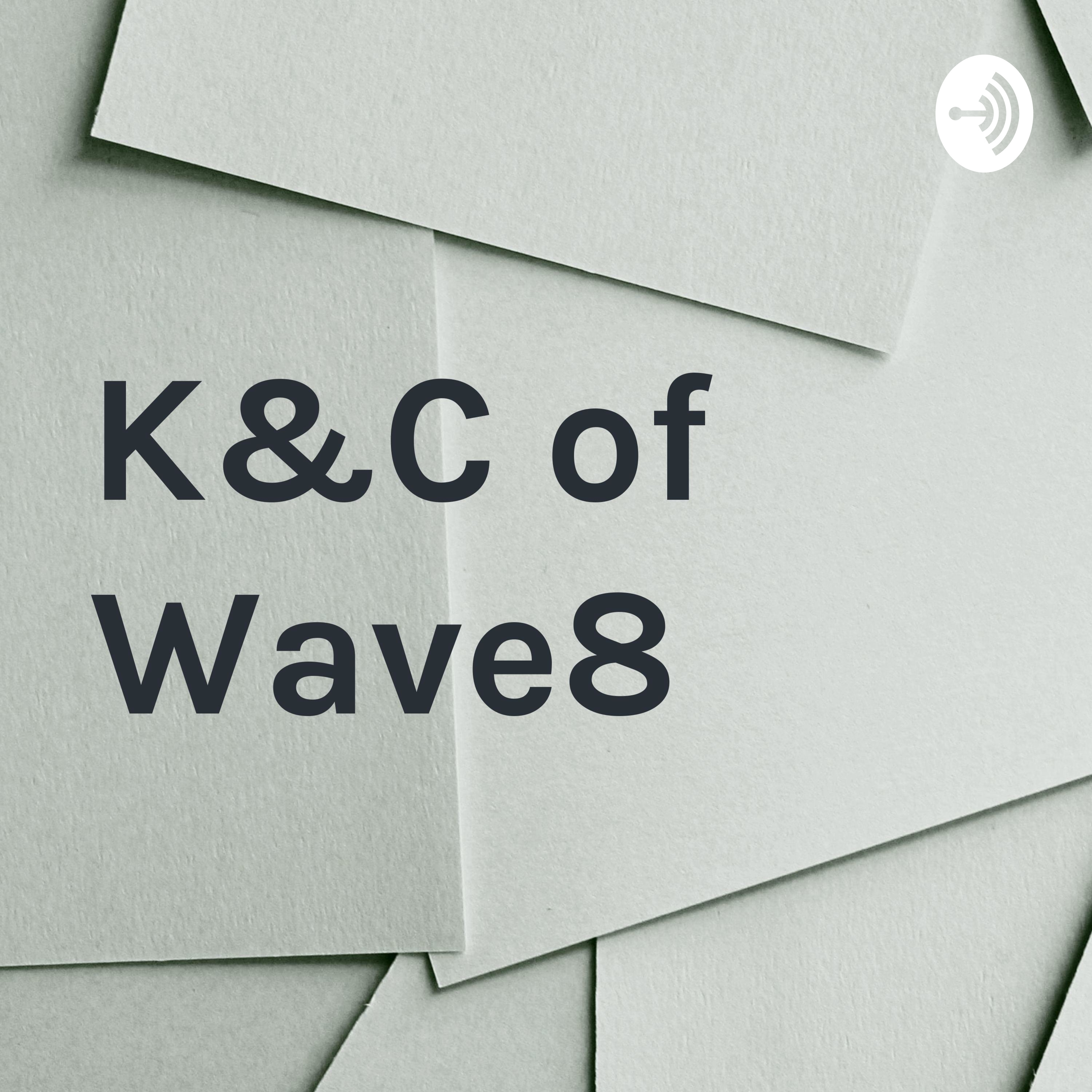 K&C of Wave8
