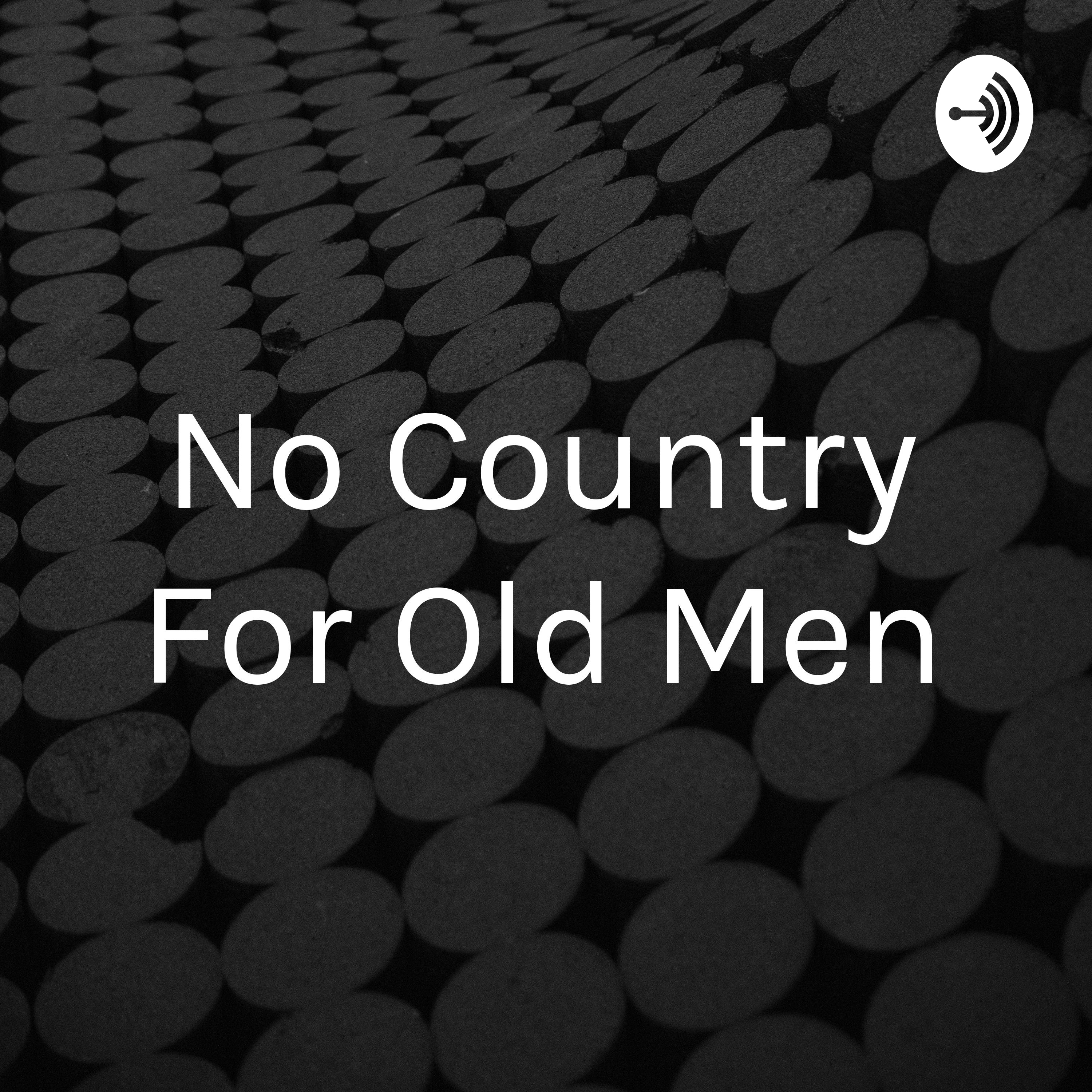 No Country For Old Men