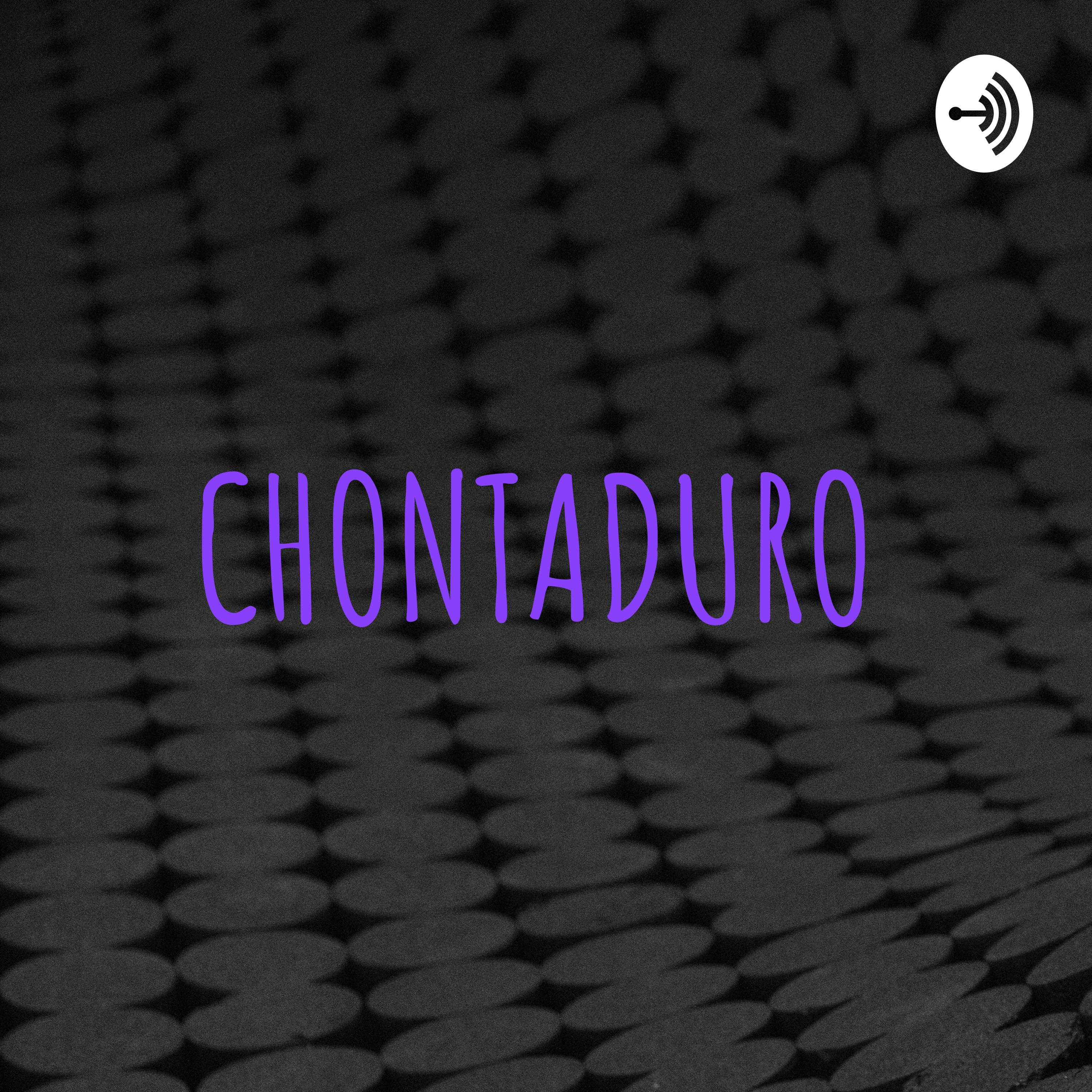 CHONTADURO podcast artwork