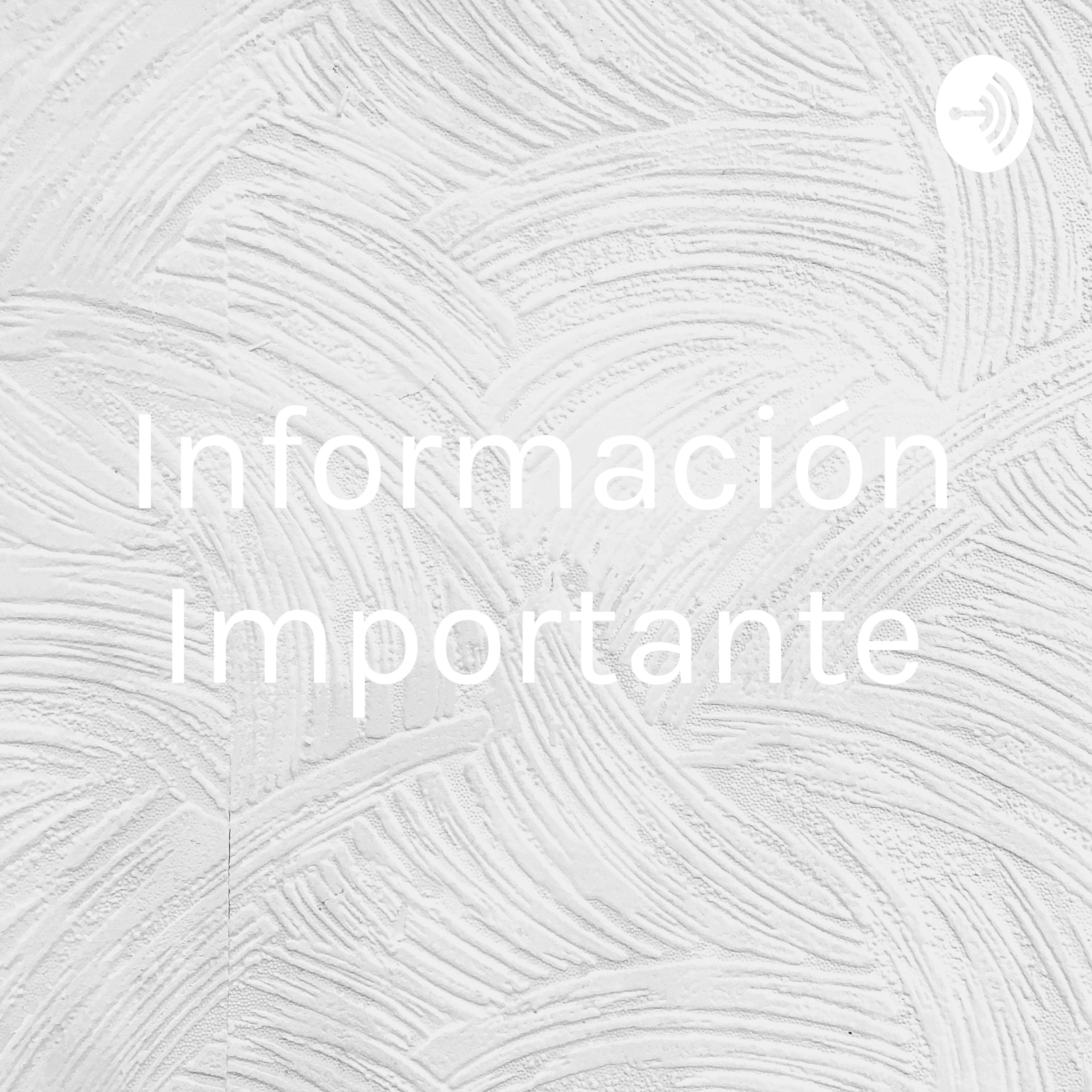 Información Importante