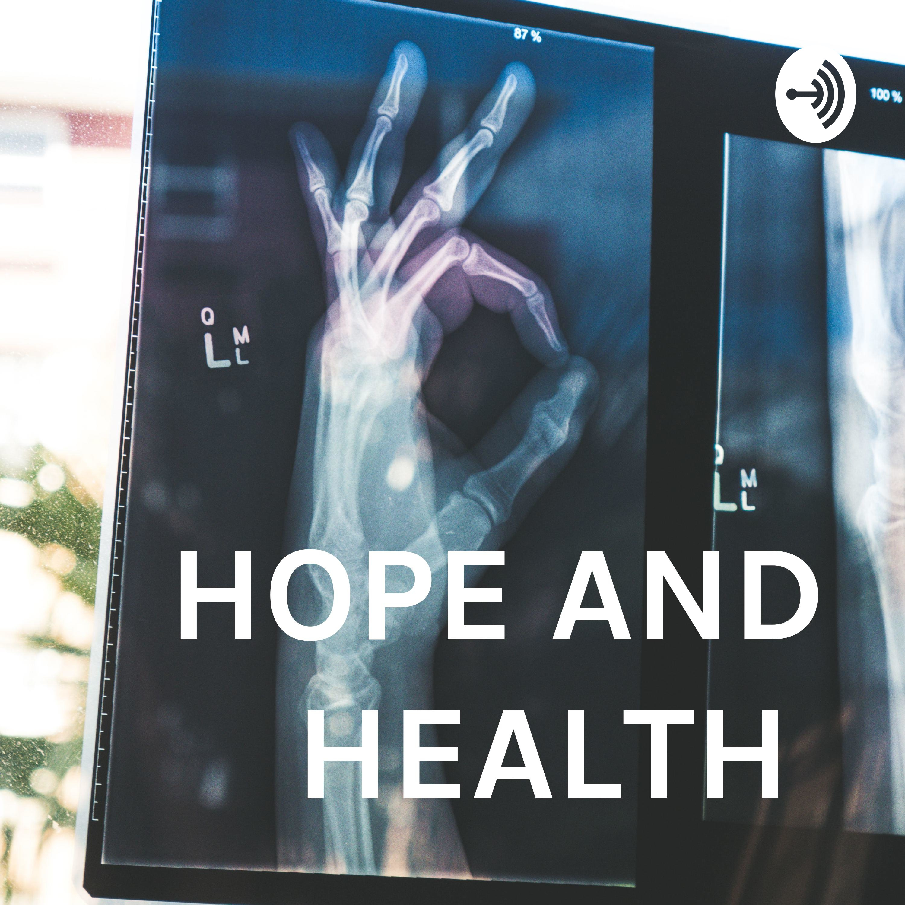 HOPE AND HEALTH 