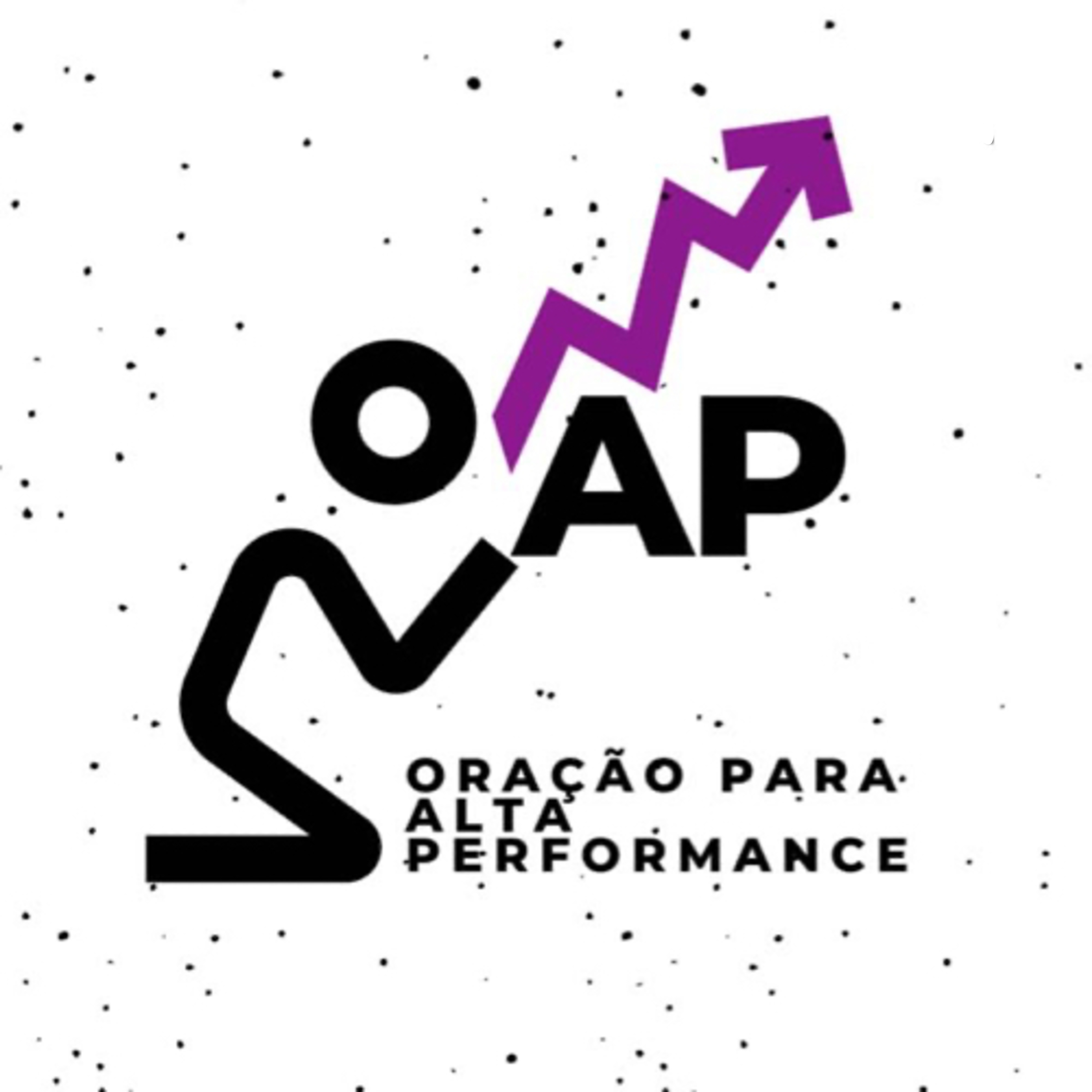 OAP (Oração para Alta Performance) OAP (Oração para Alta Performance)
