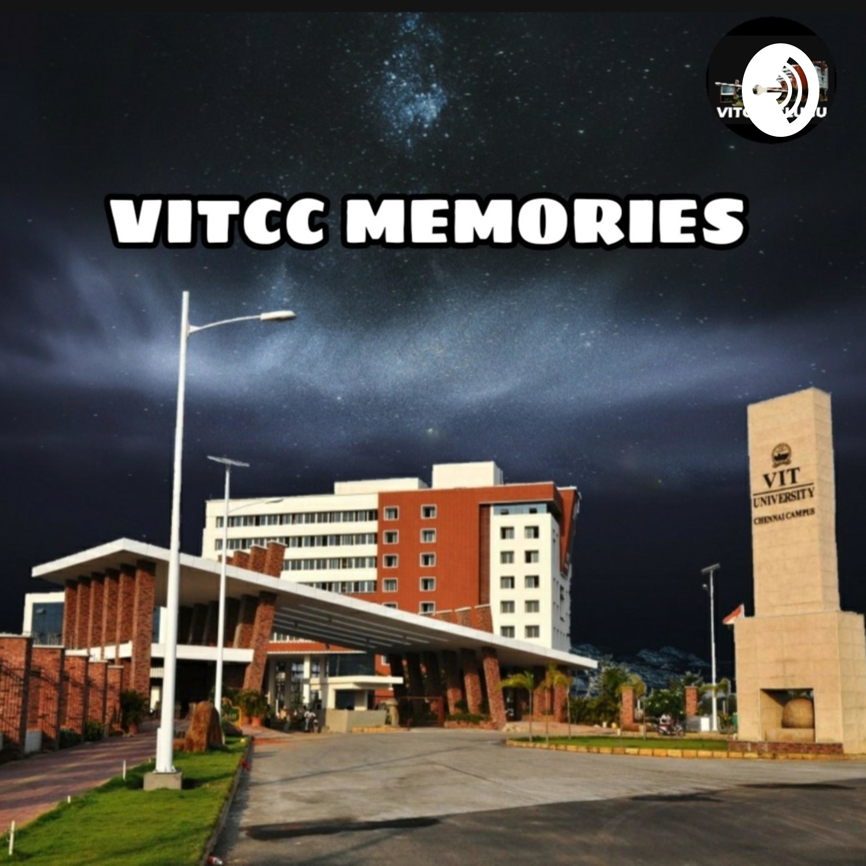 VITCC MEMORIES