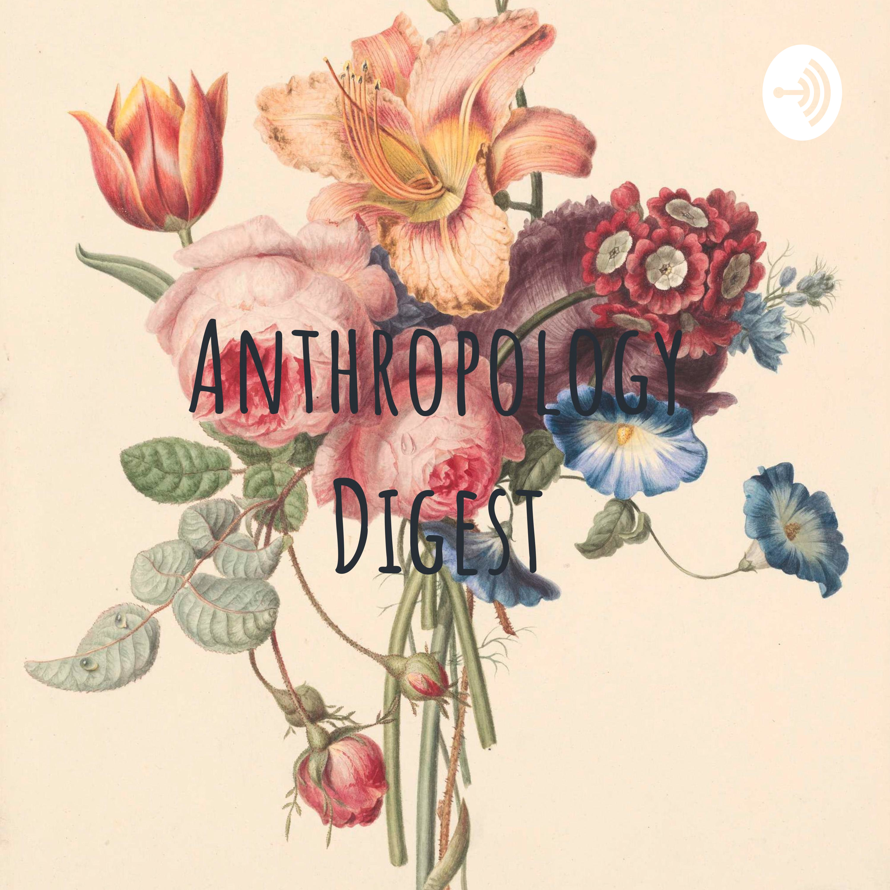 Anthropology Digest