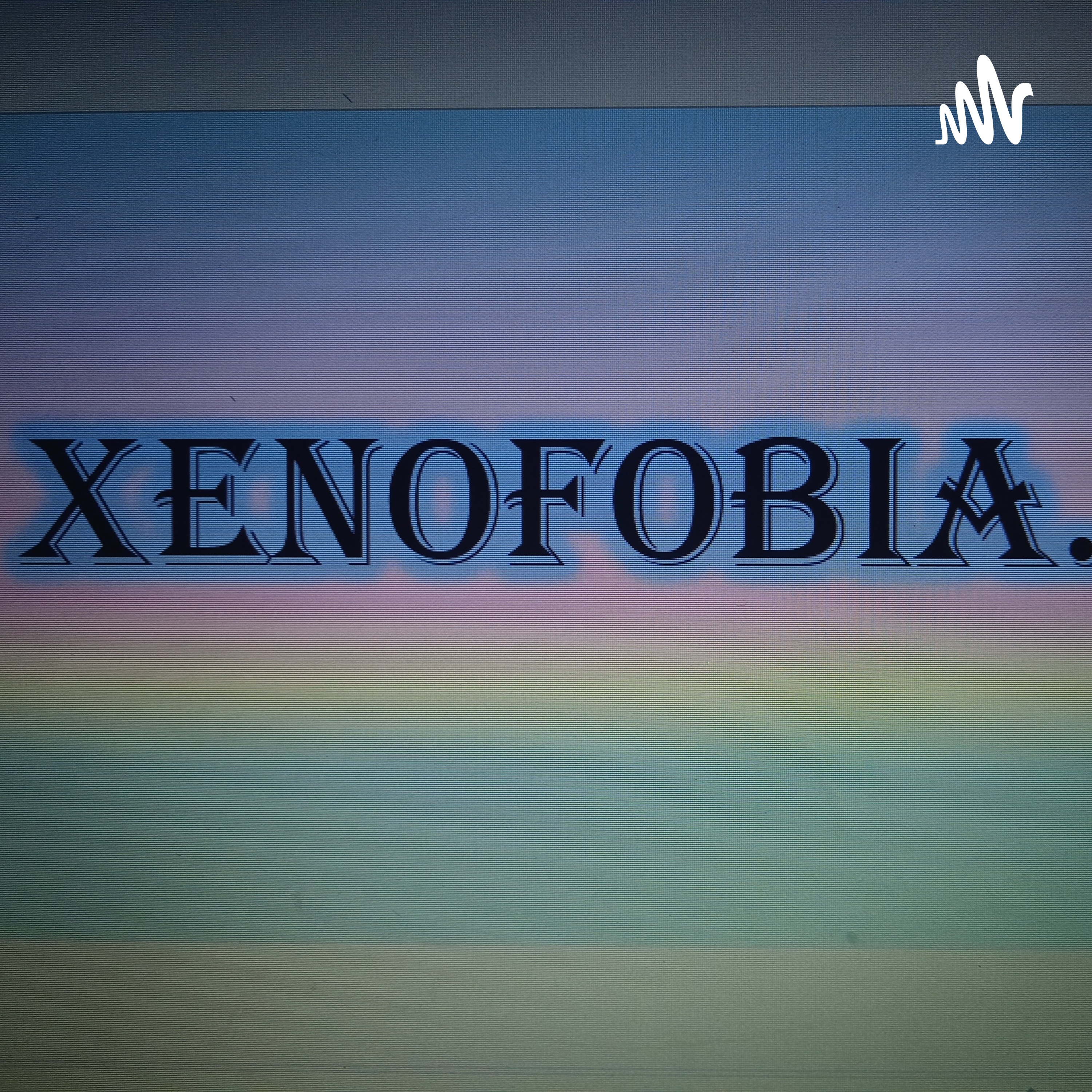 Xenofobia
