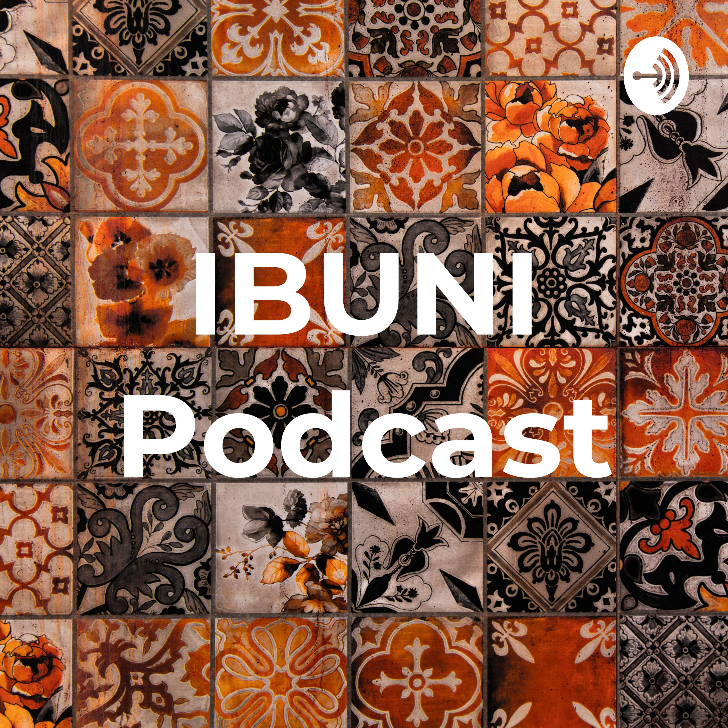 IBUNI Podcast