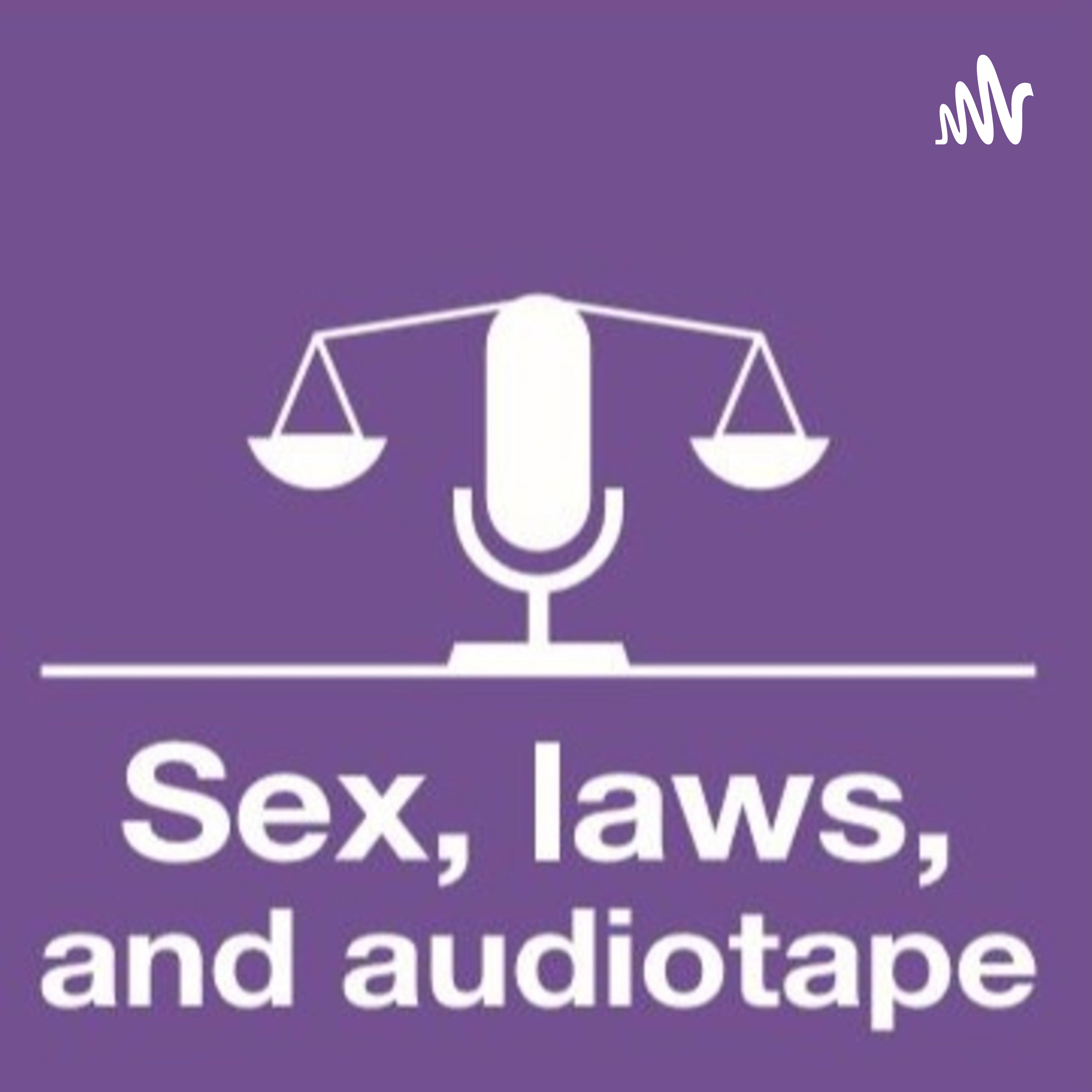 Sex, Laws and Audiotape