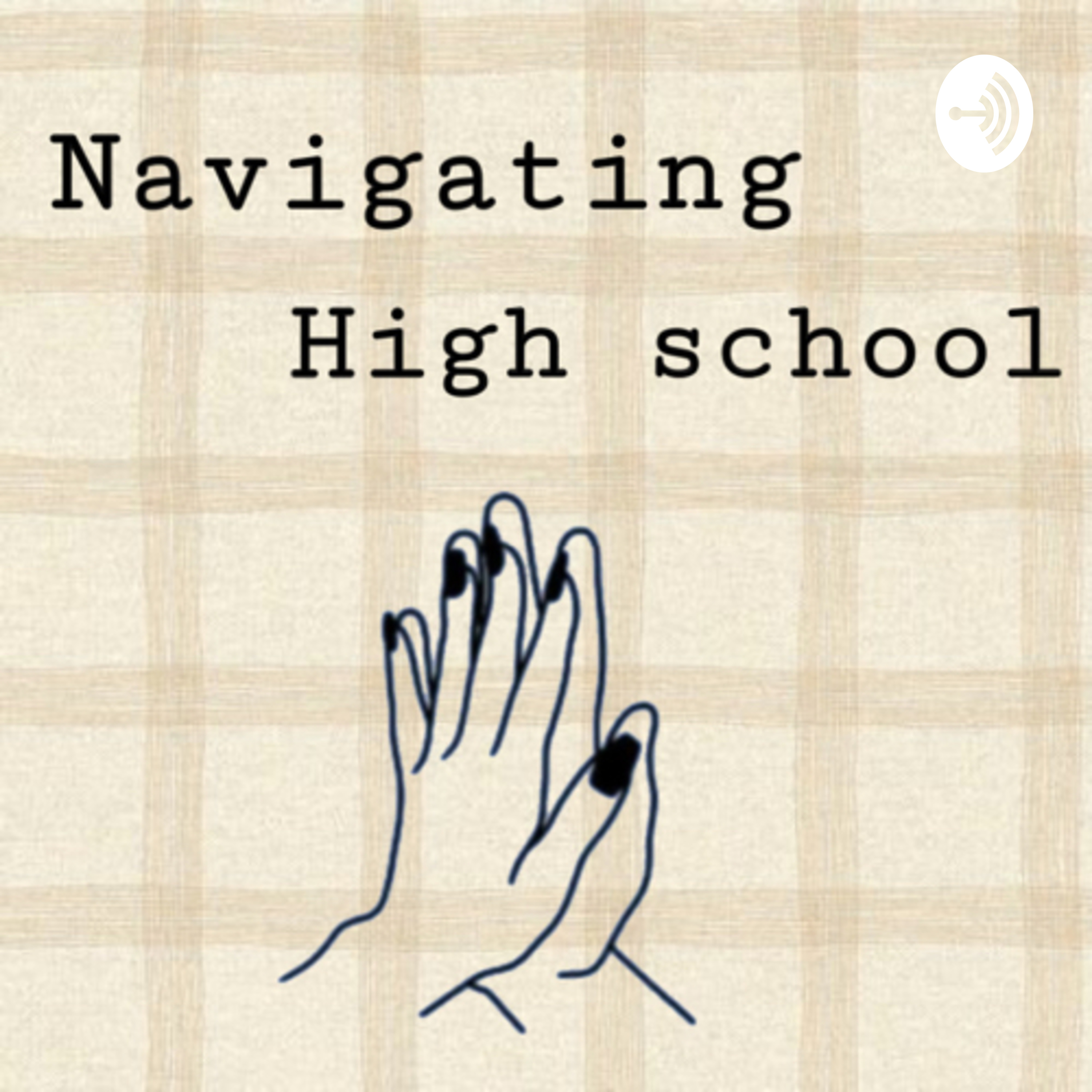 Navigating High School 