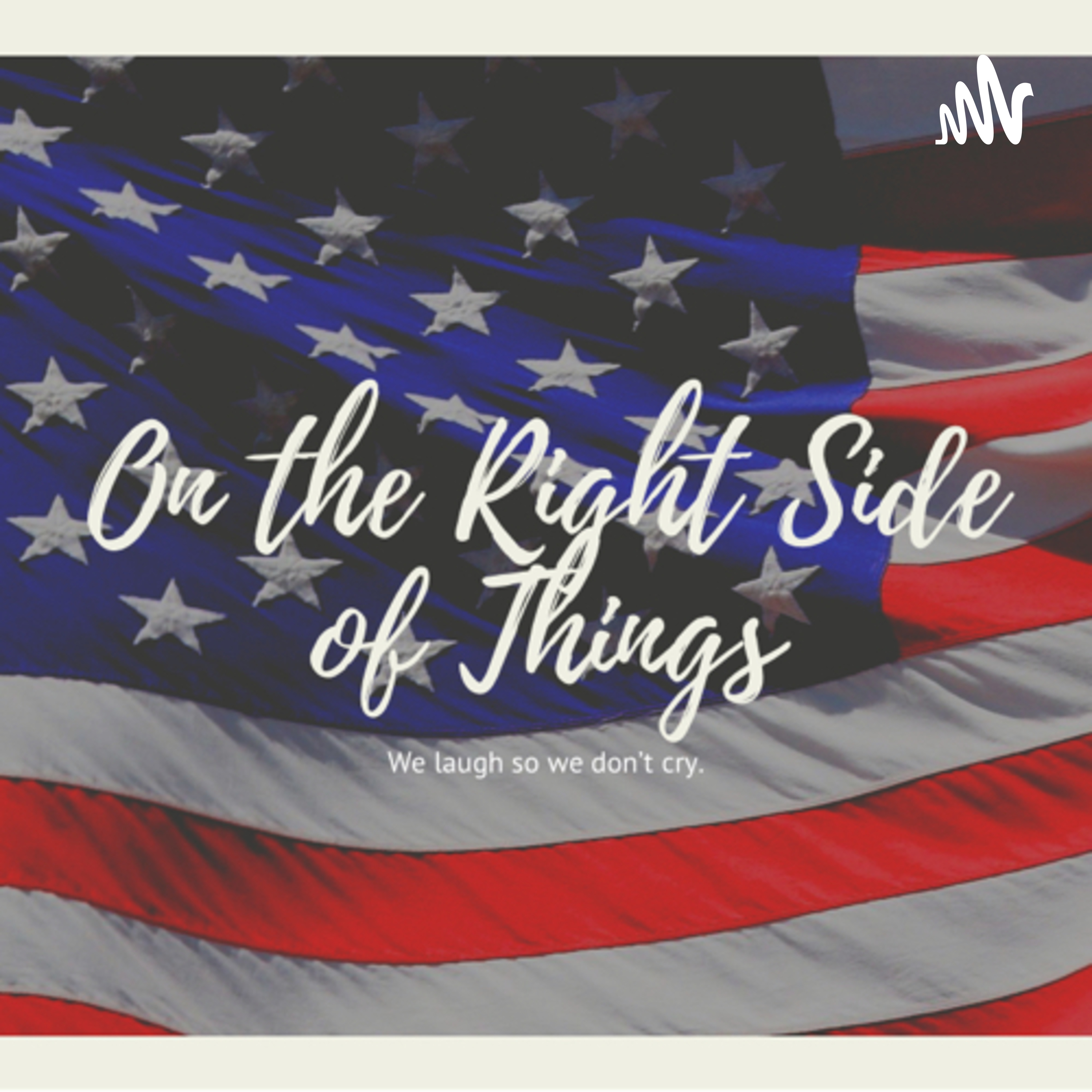 On the Right Side of Things