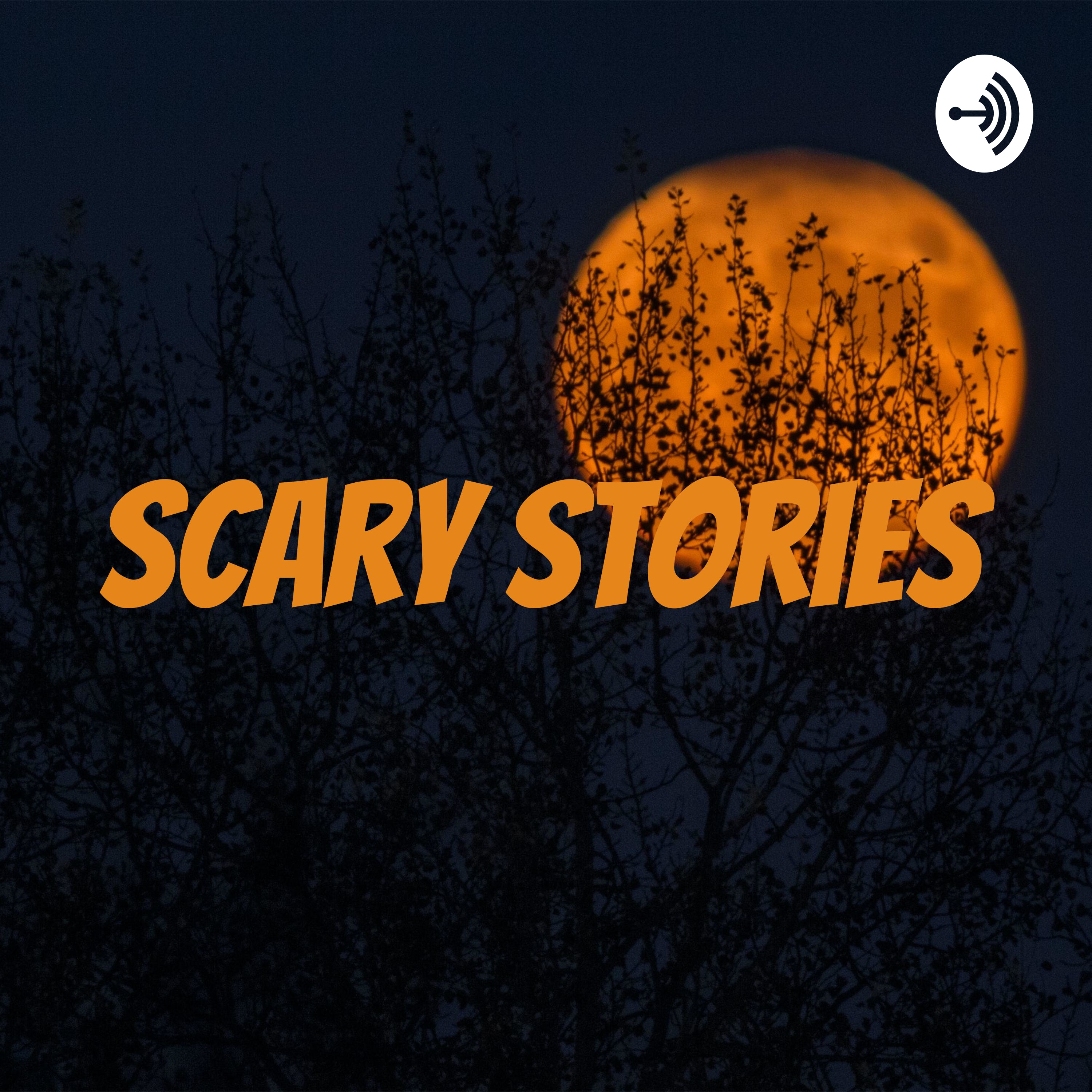 Scary Stories