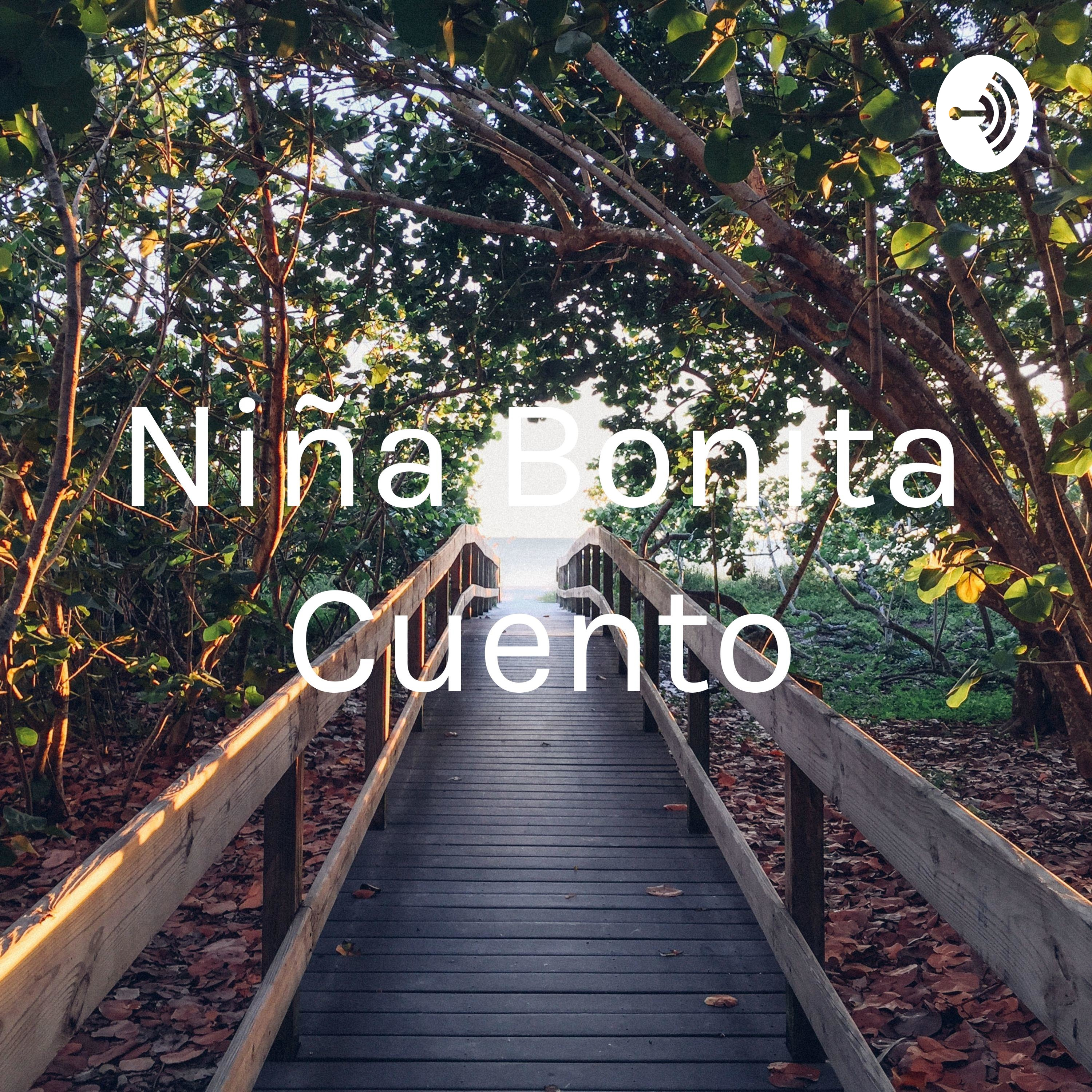 Niña Bonita Cuento