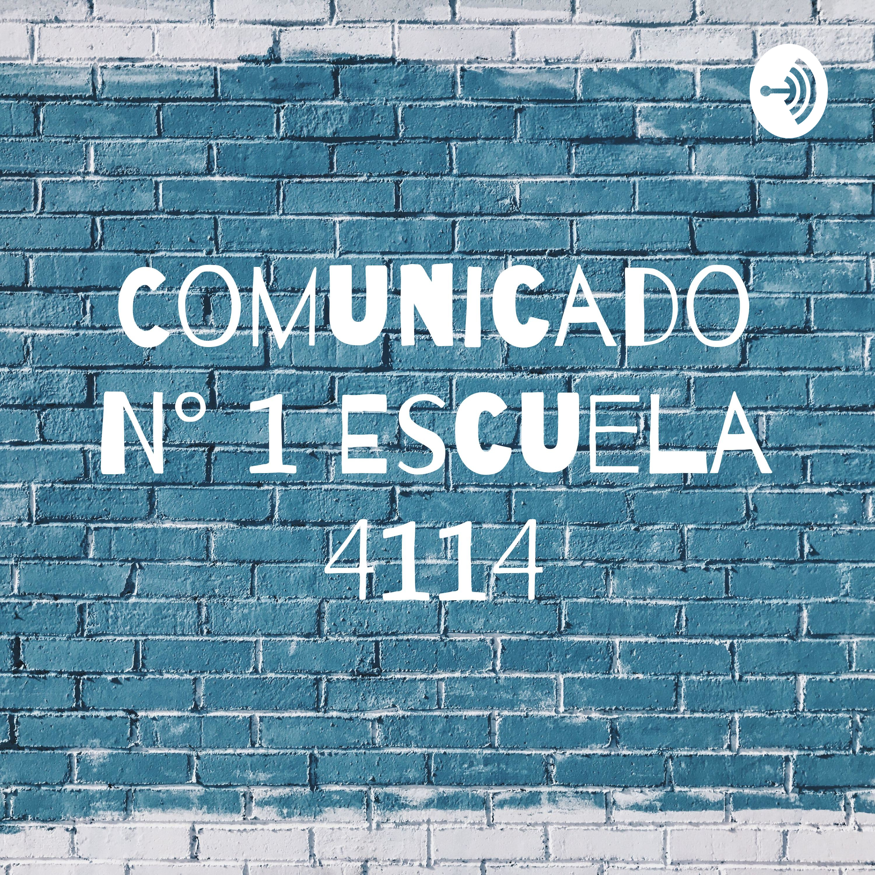 Comunicado N° 1 Escuela 4114