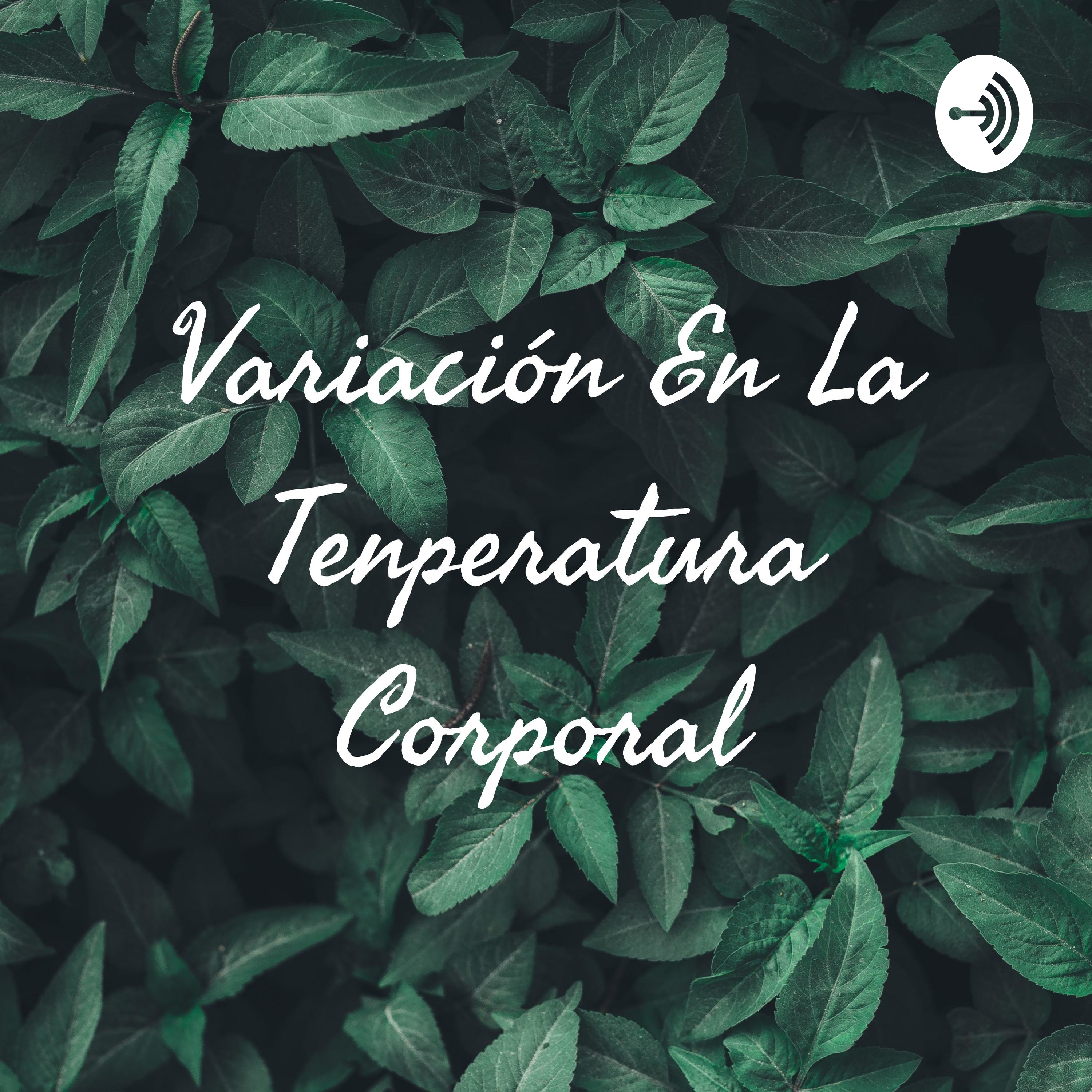 Variación En La Tenperatura Corporal