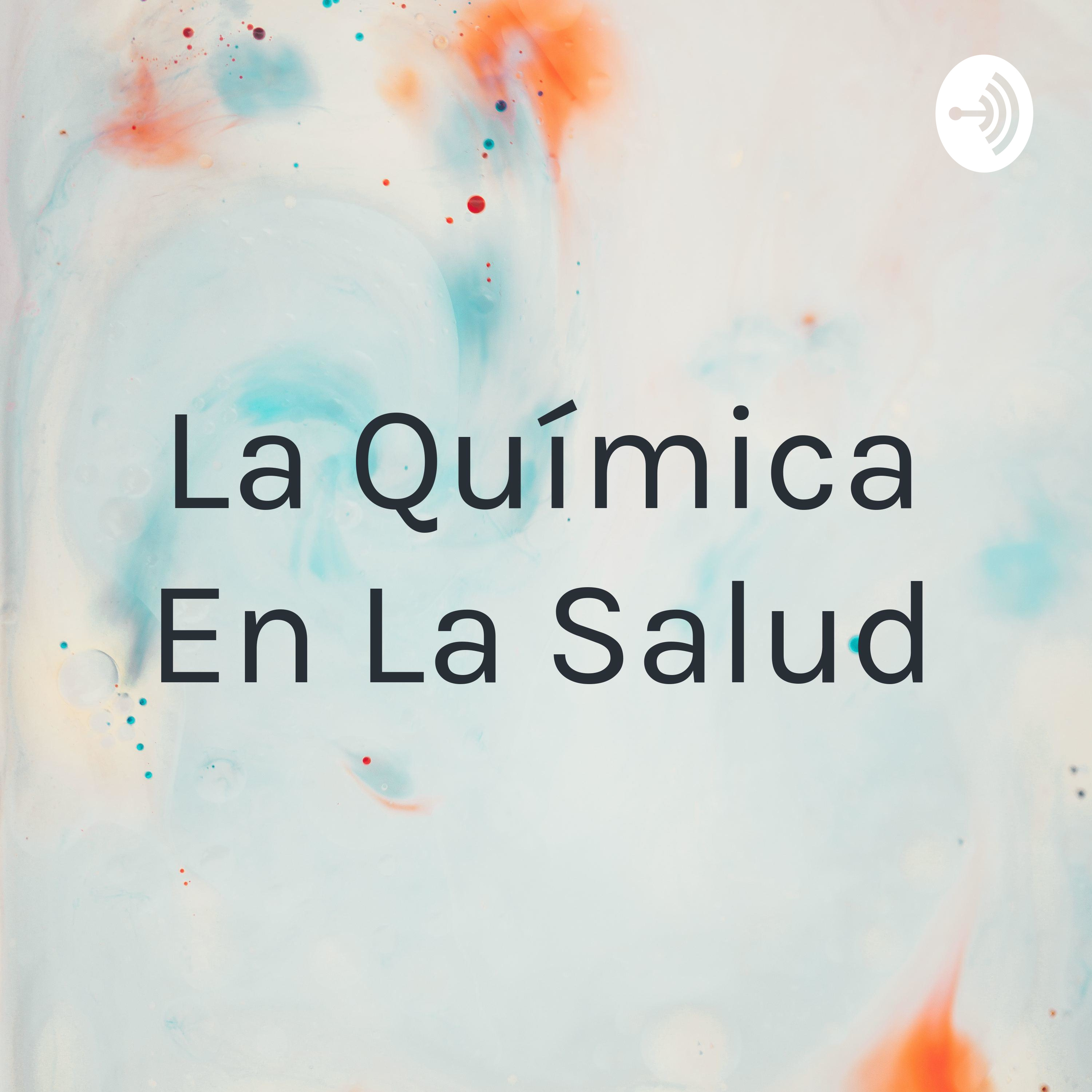 La Química En La Salud