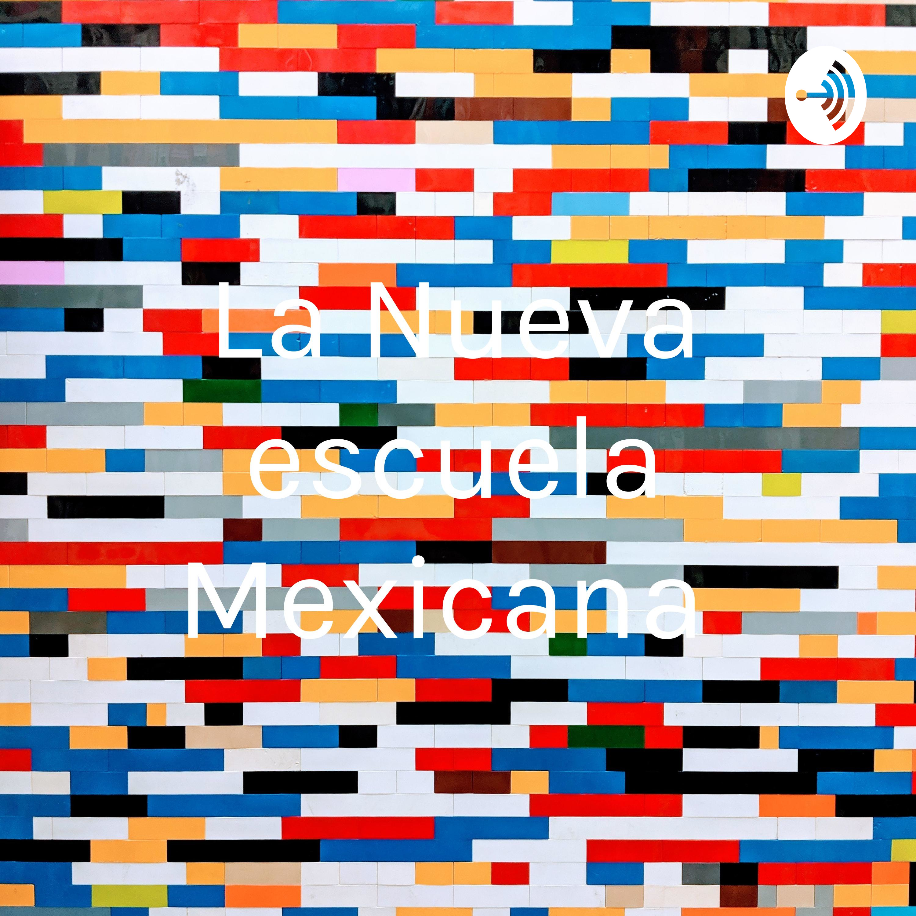 La Nueva escuela Mexicana 