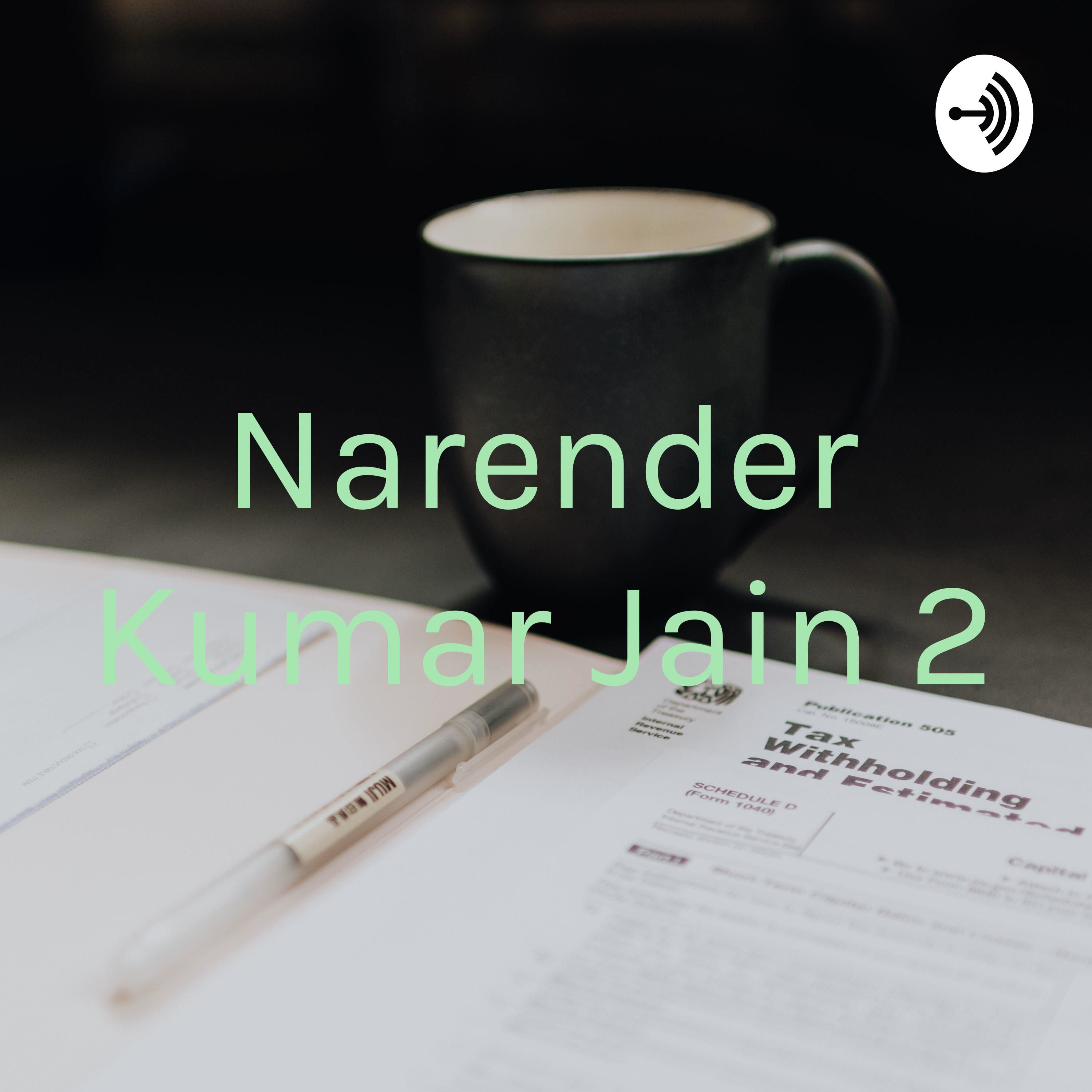 Narender Kumar Jain 2