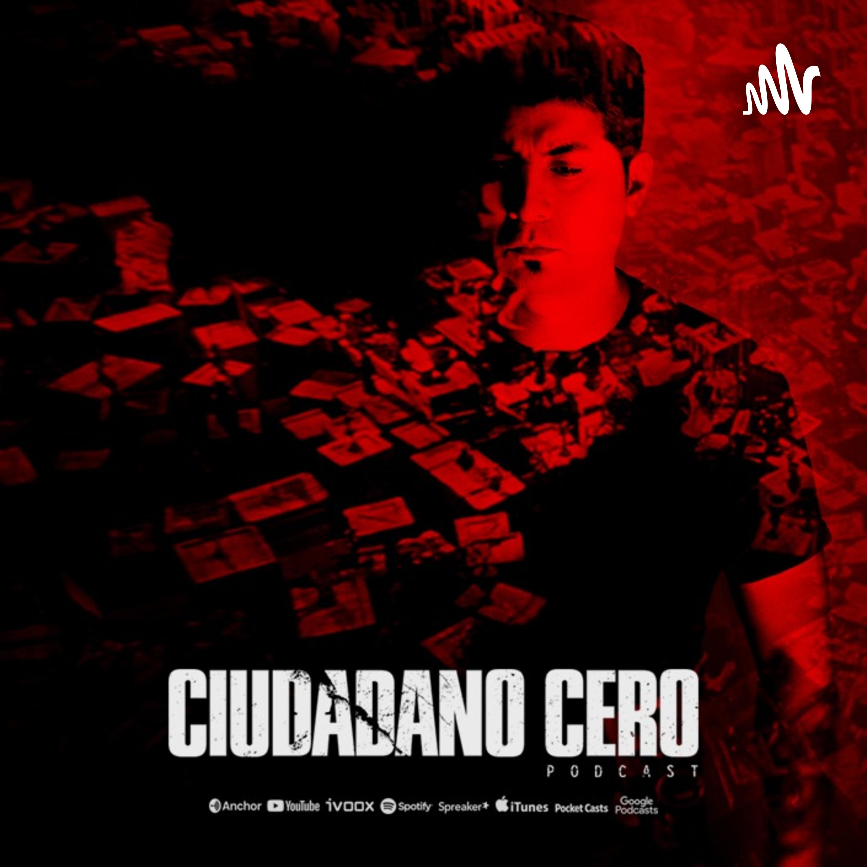 Ciudadano Cero podcast artwork