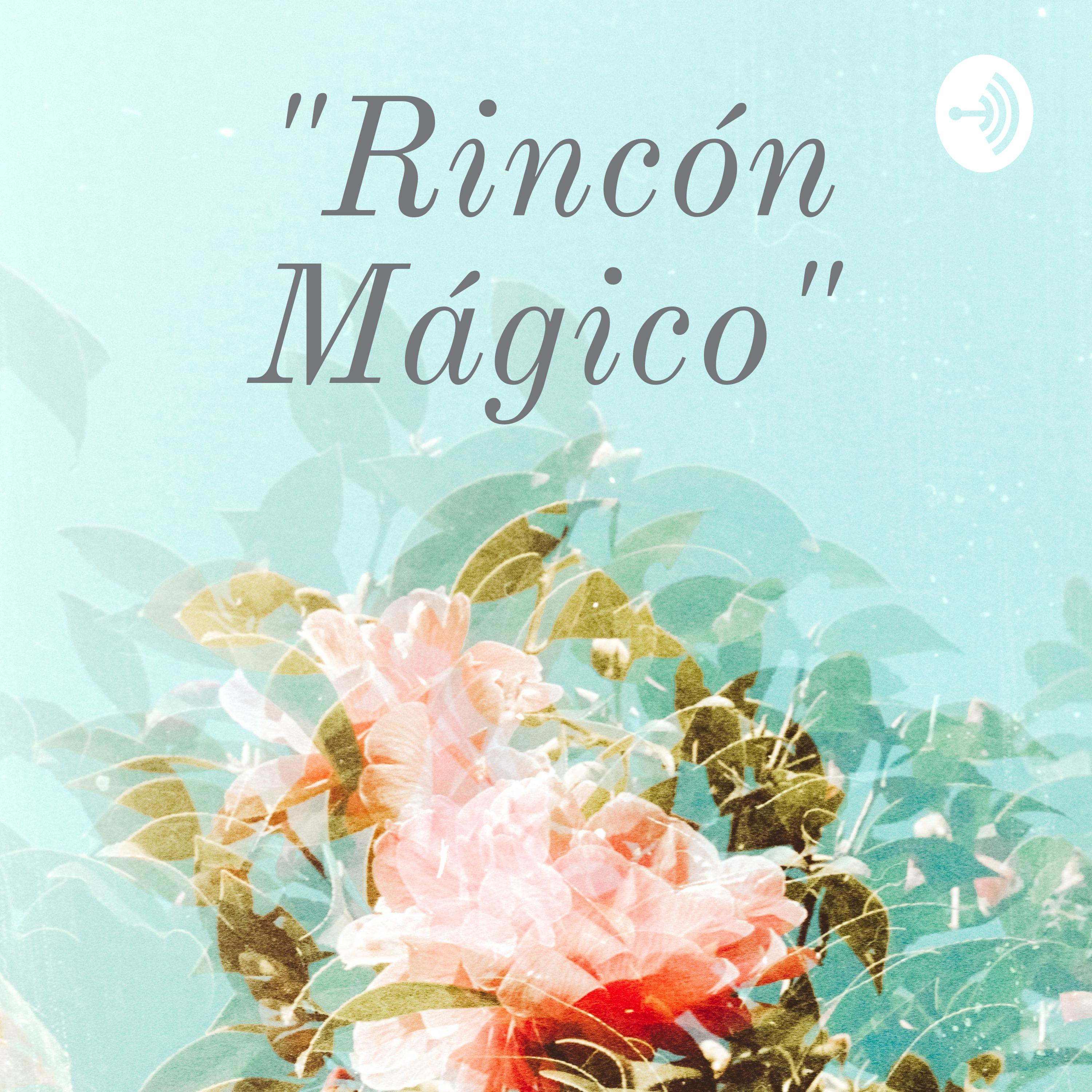 "Rincón Mágico"