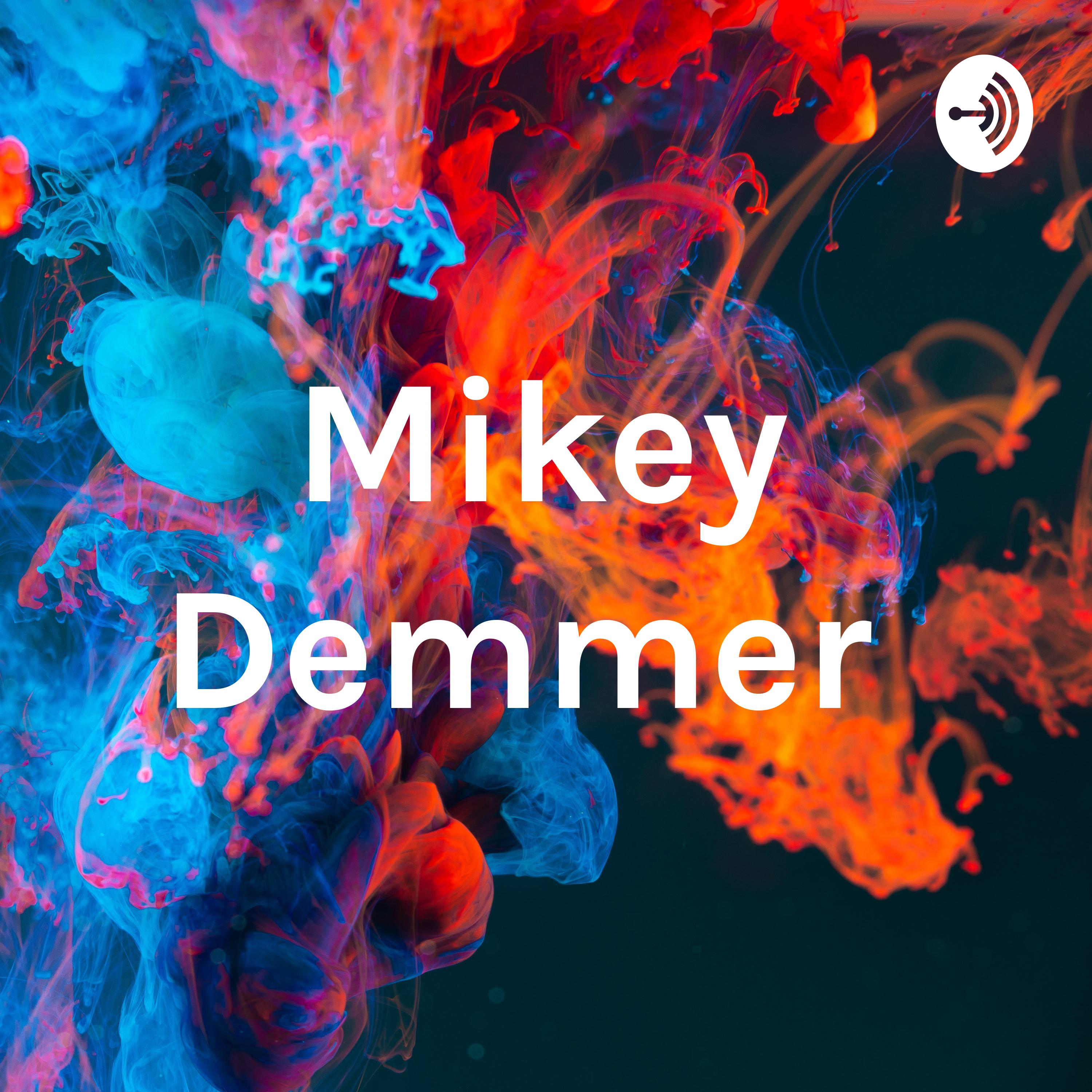 Mikey Demmer 