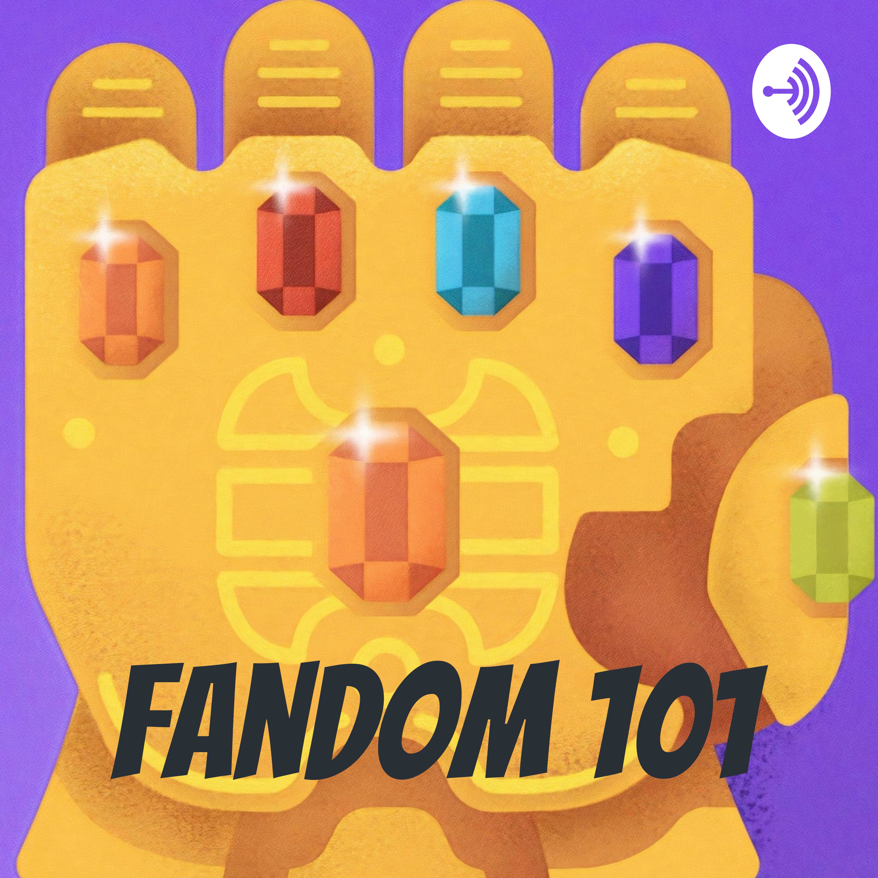 Fandom 101 podcast artwork