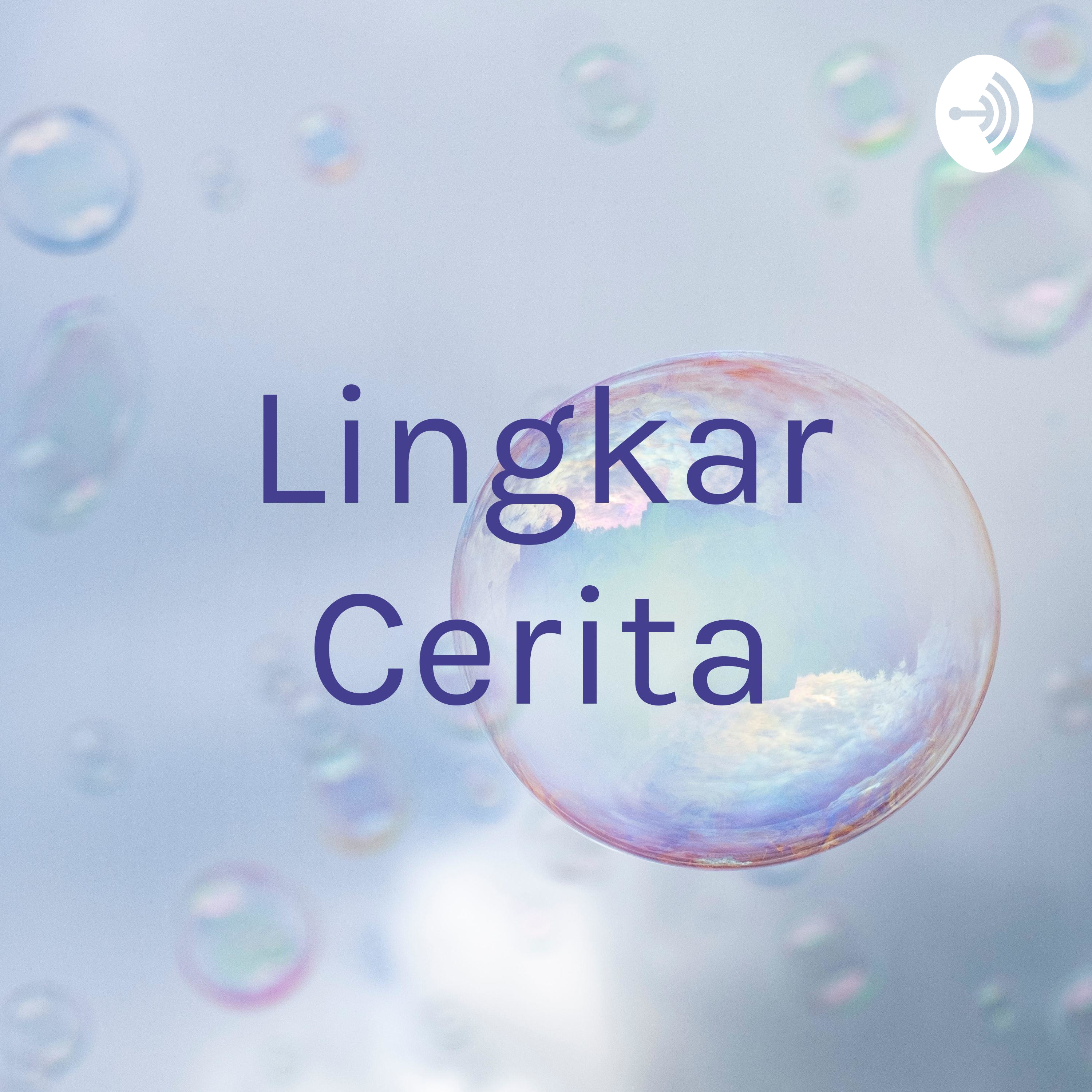 Lingkar Cerita podcast artwork