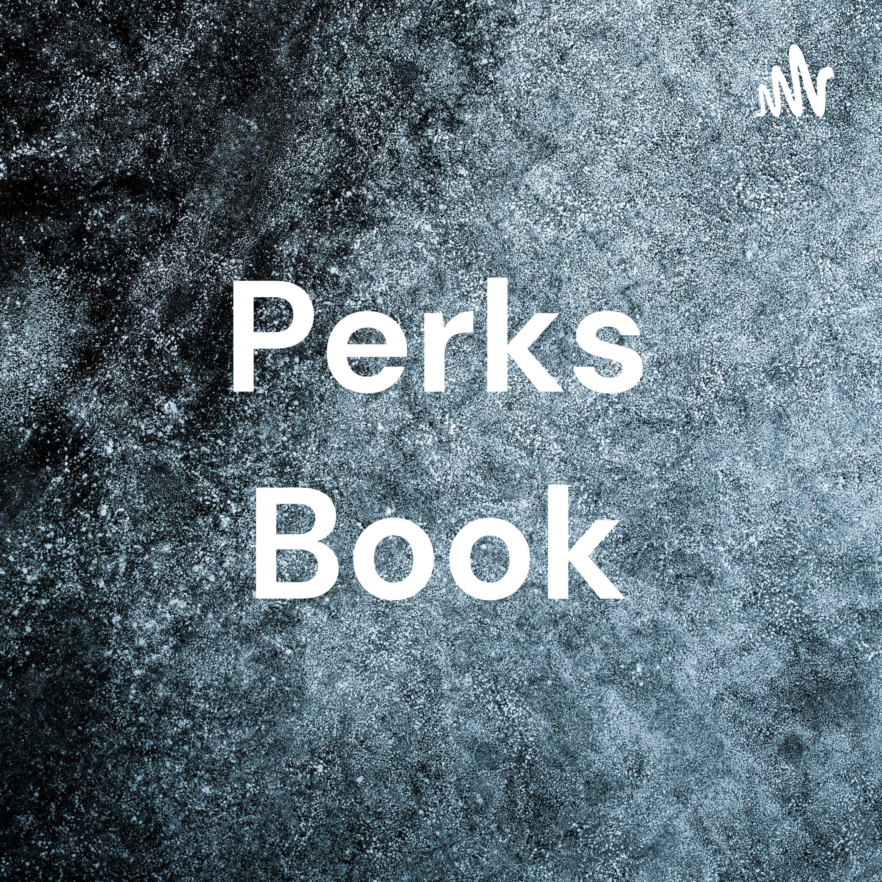 Perks Book