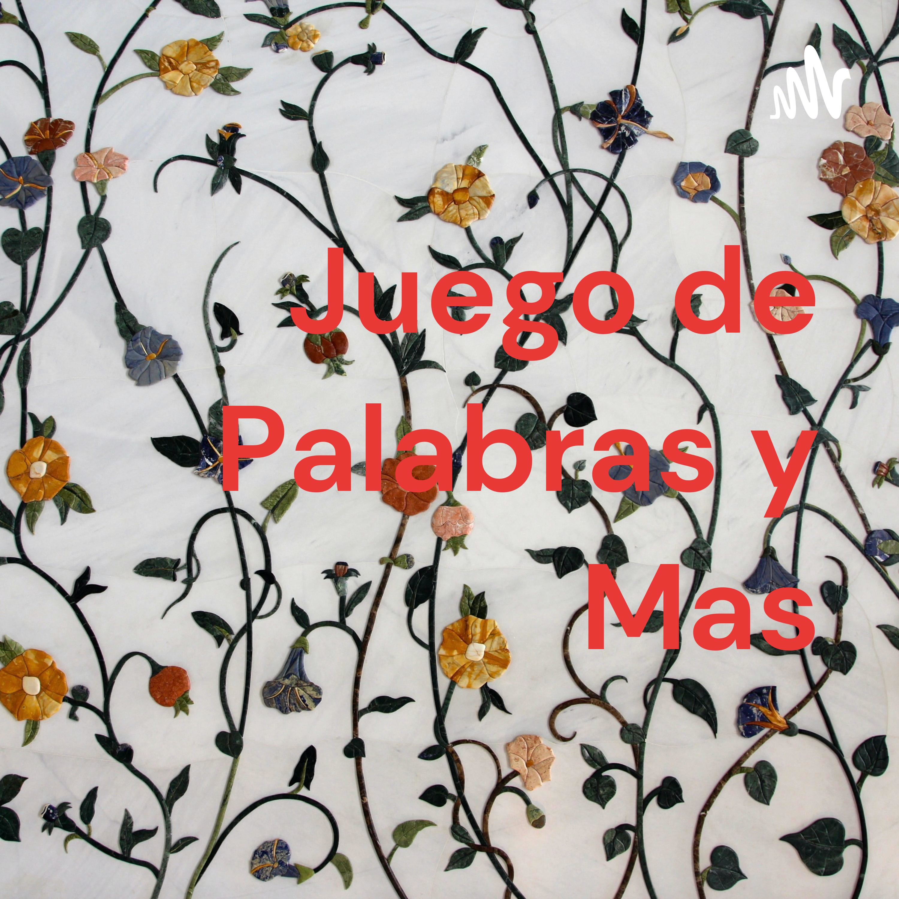 Juego de Palabras y Mas