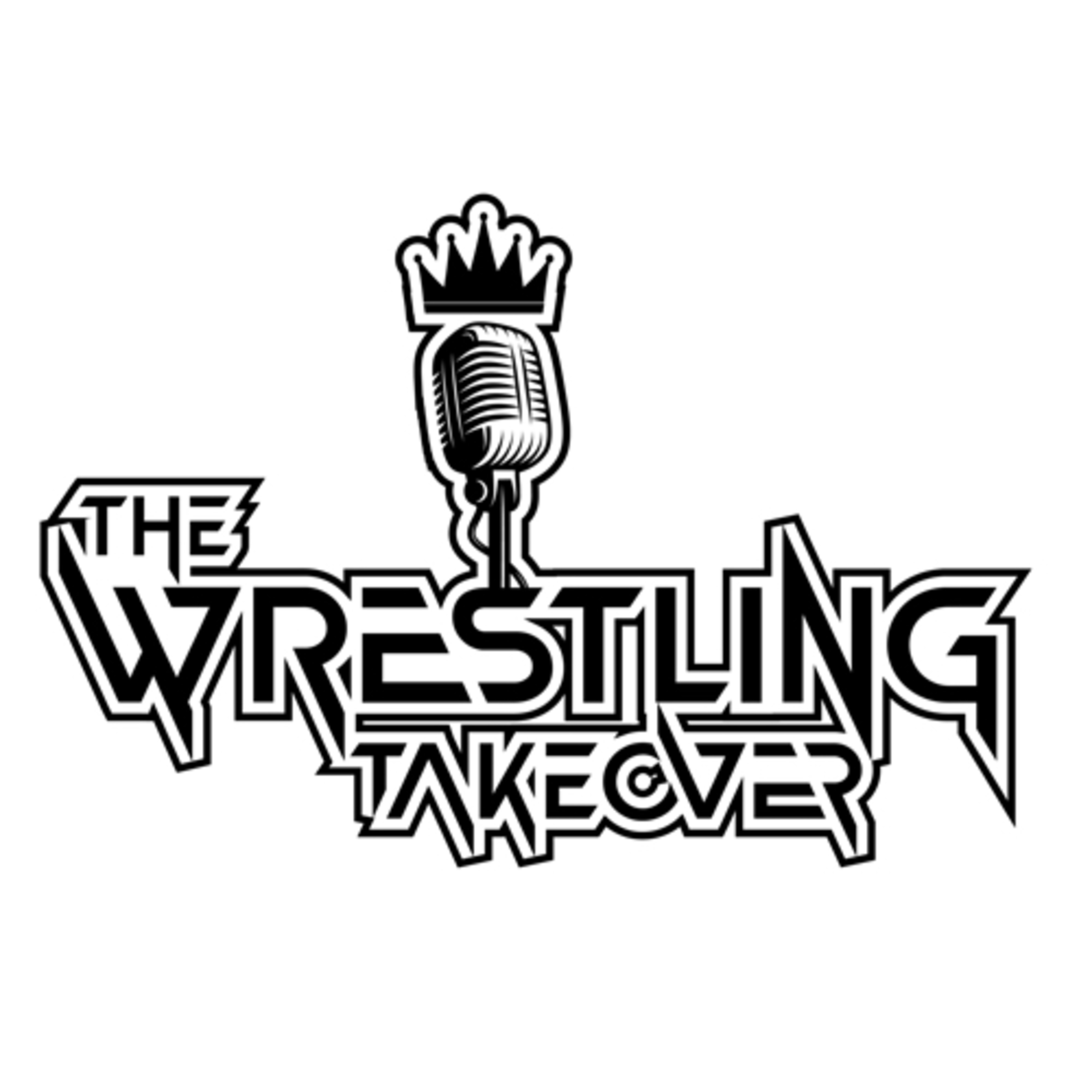 The Wrestling Takeover with Jordan Turner
