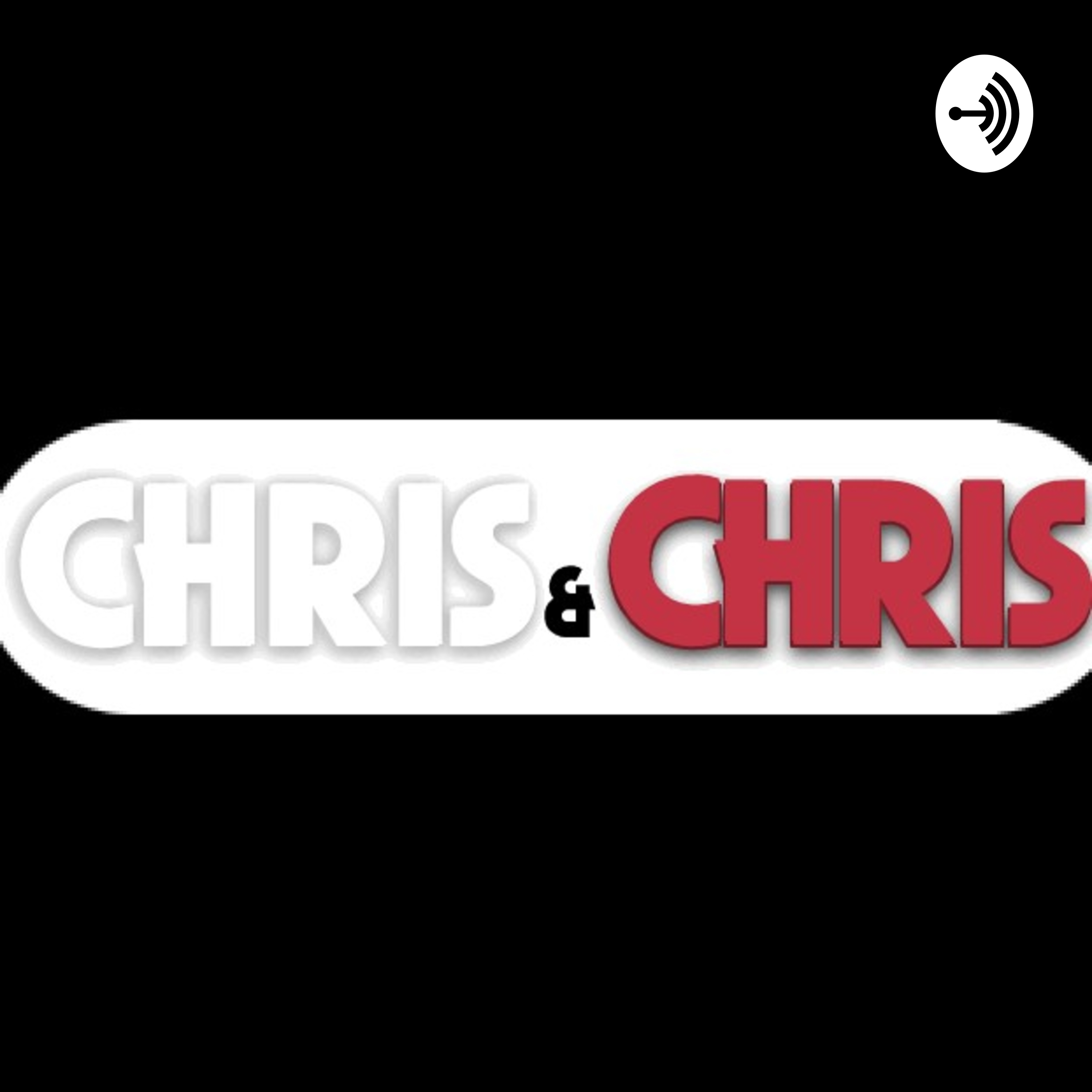 The Chris & Chris Show