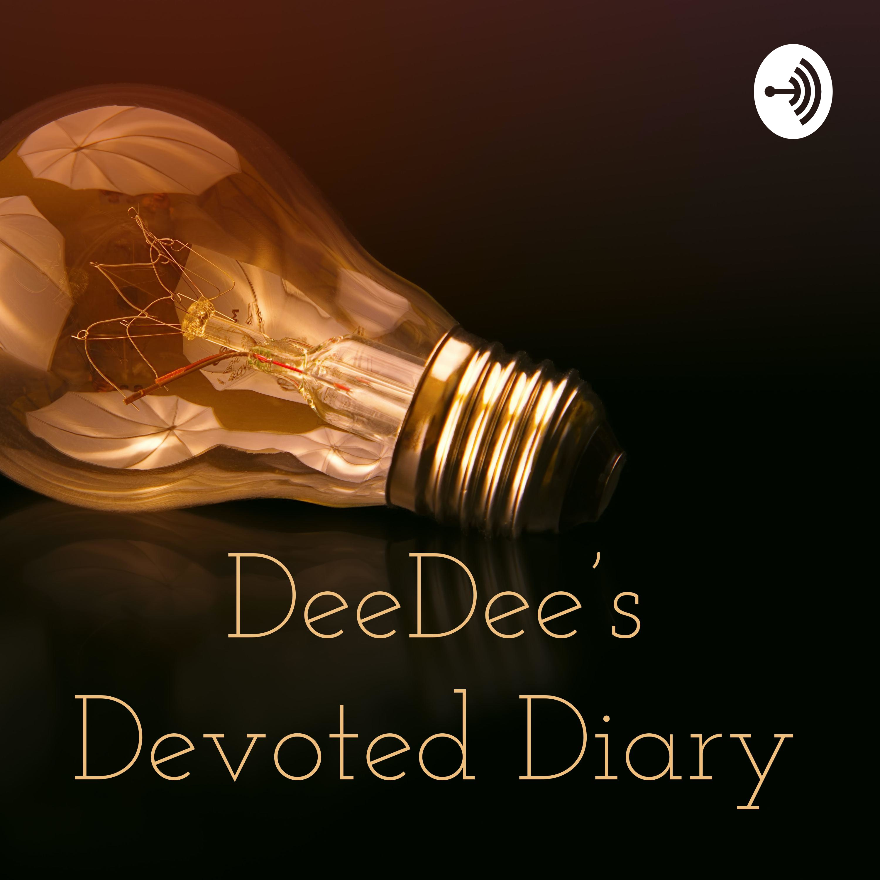 DeeDee’s Devoted Diary