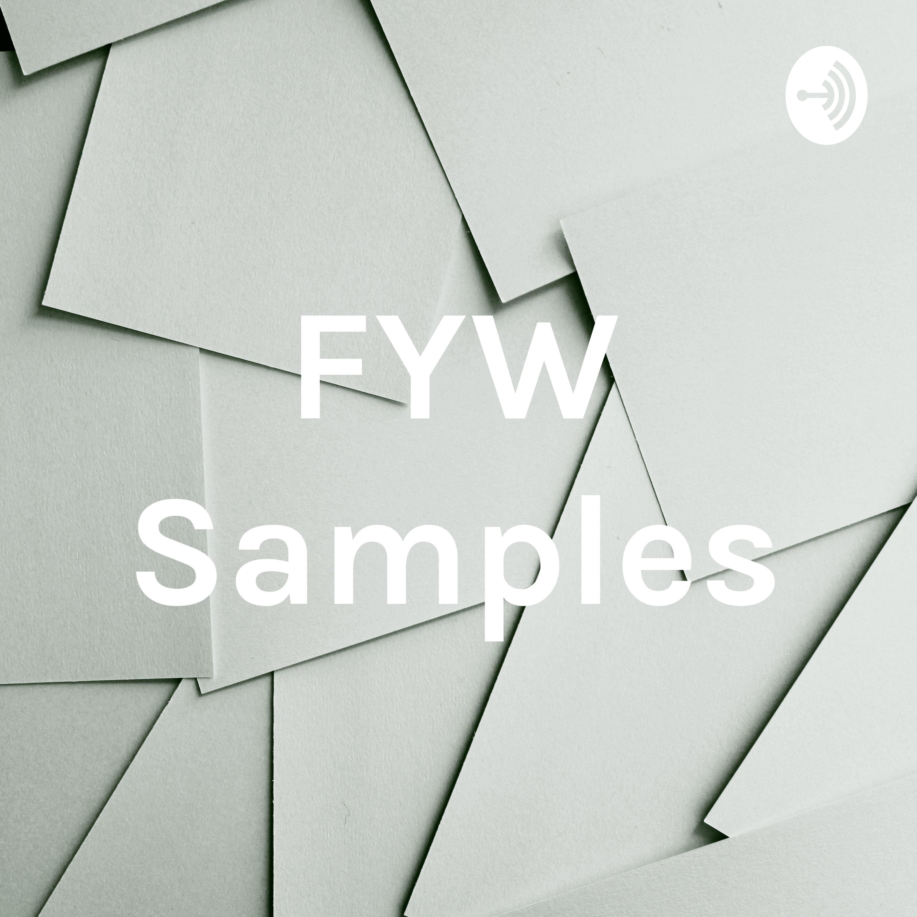 FYW Samples