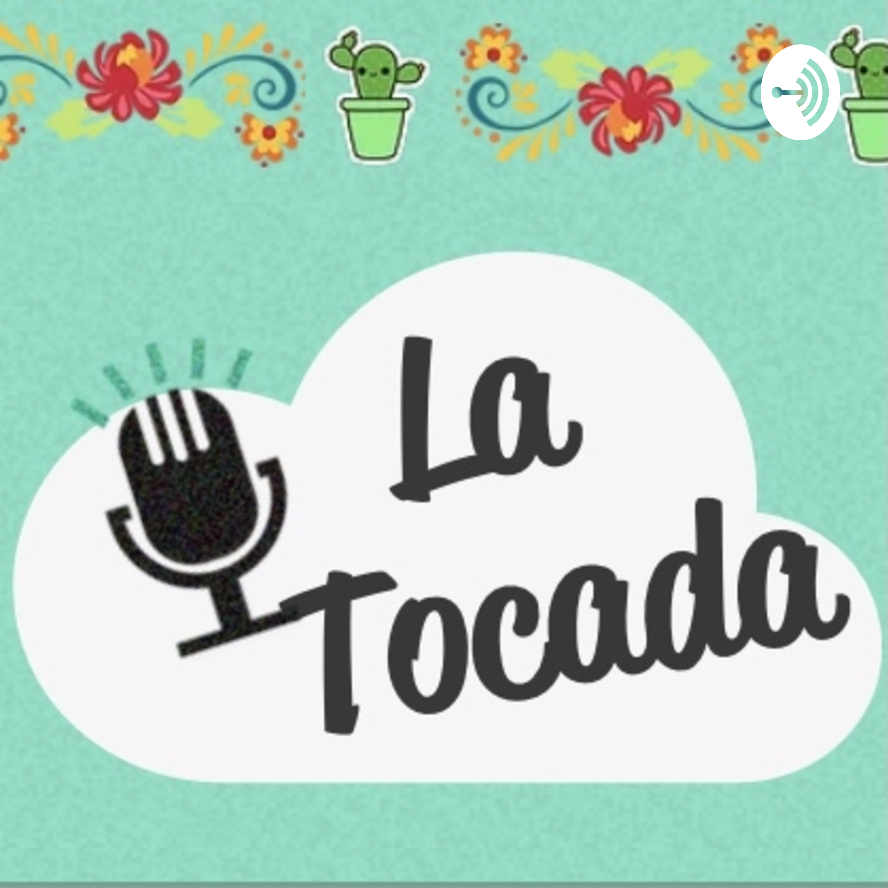 La Tocada Podcast