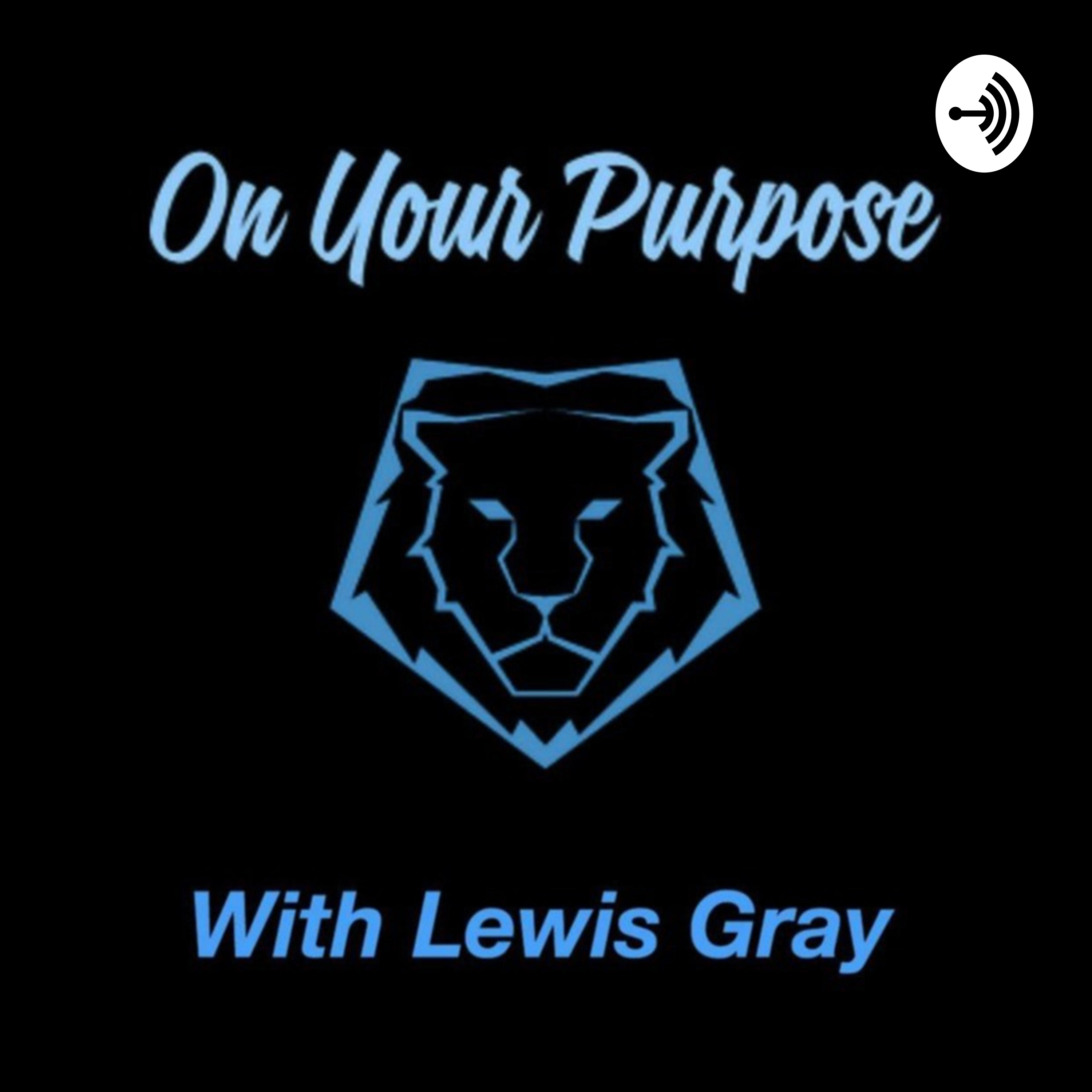 On Your Purpose