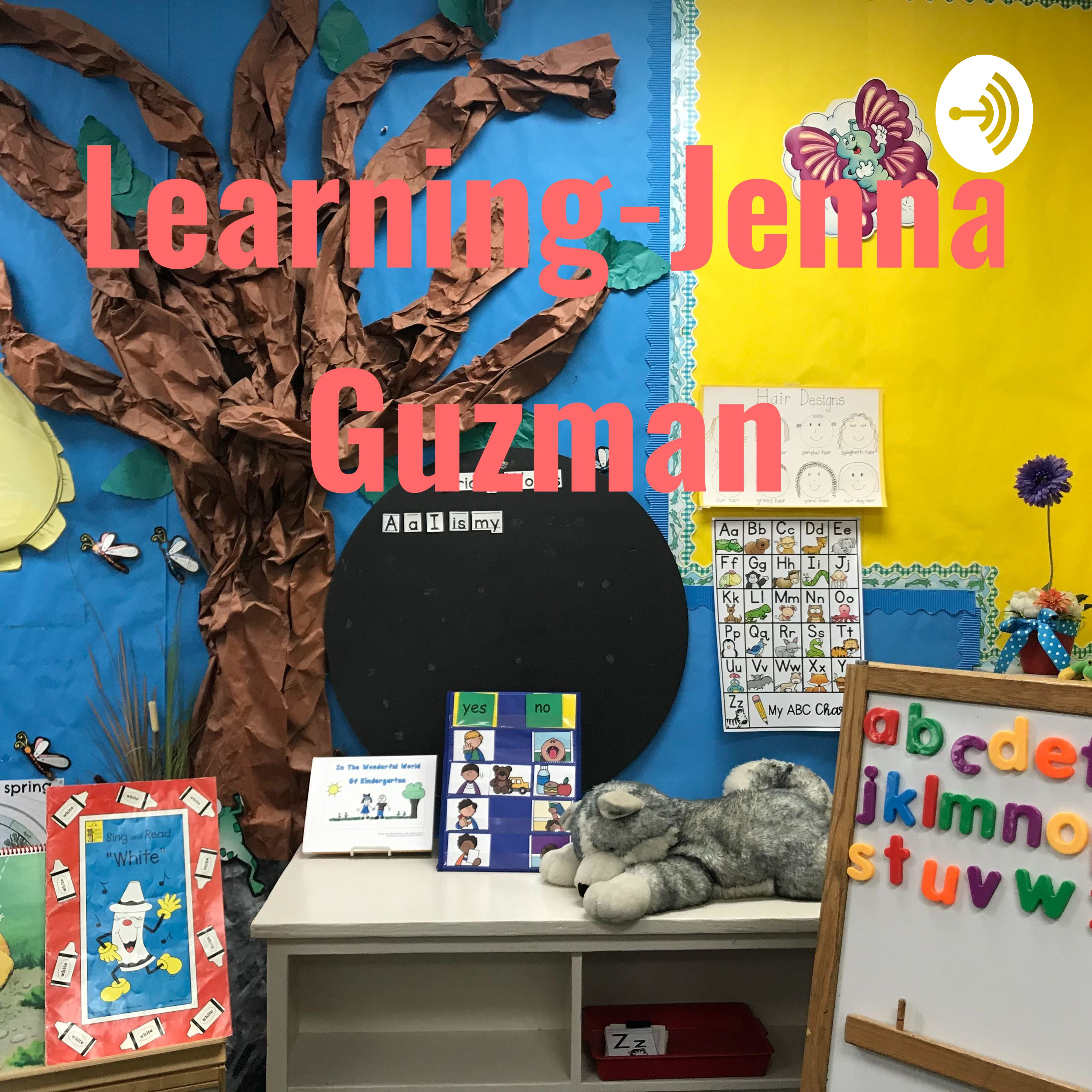 Learning-Jenna Guzman