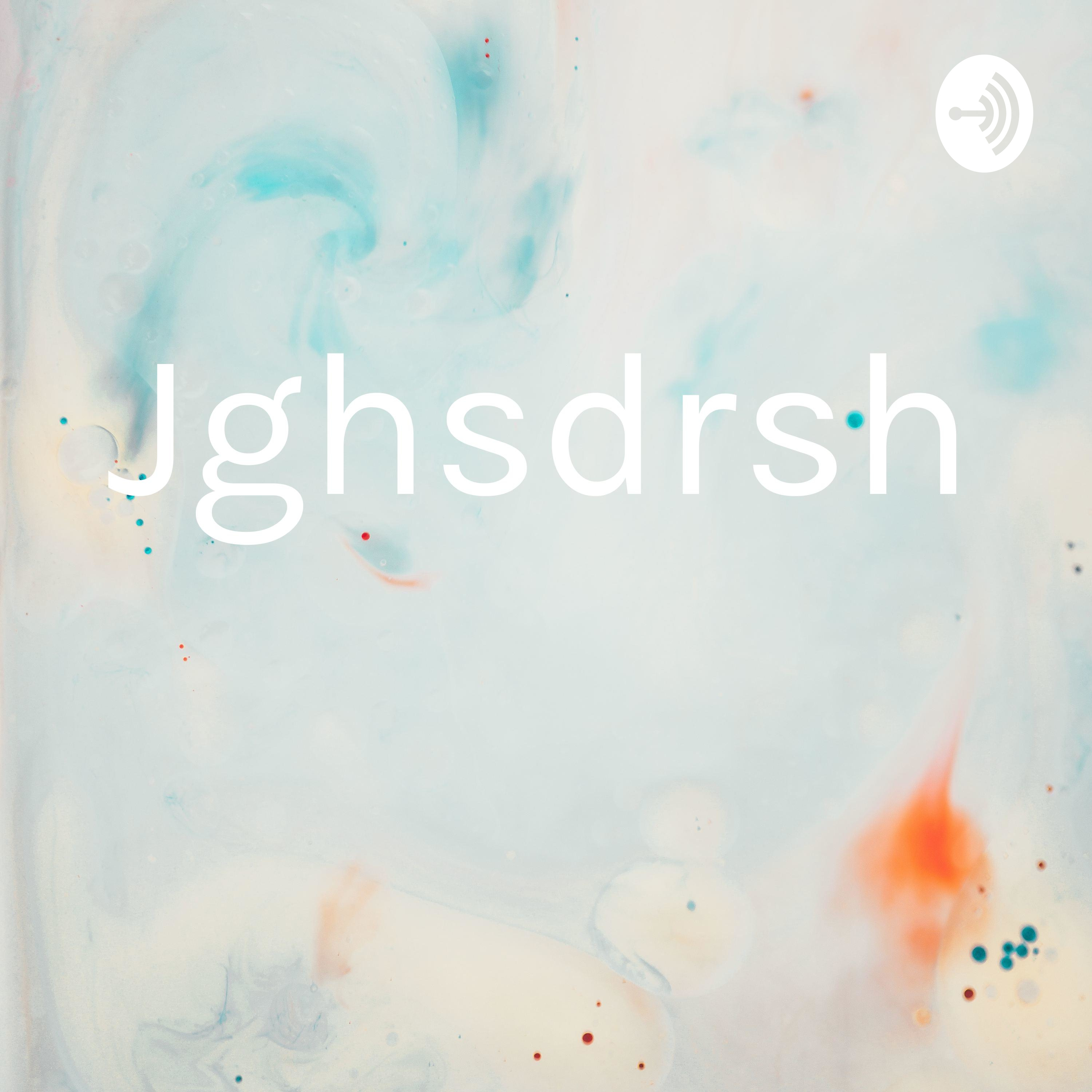 Jghsdrsh
