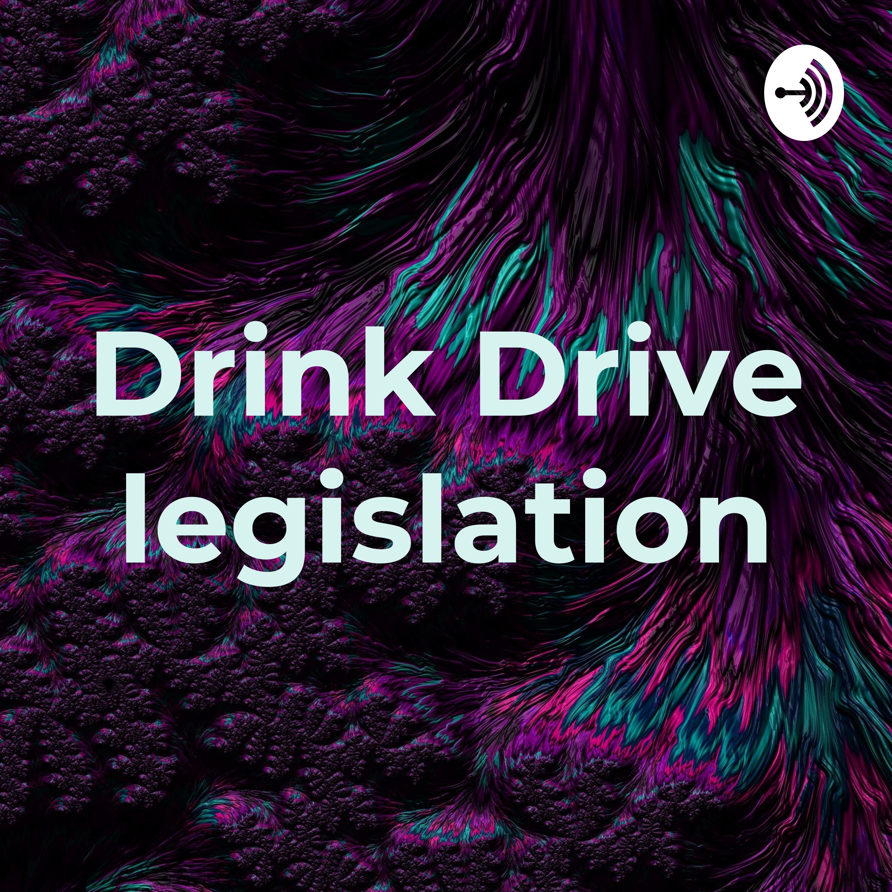 Drink Drive legislation