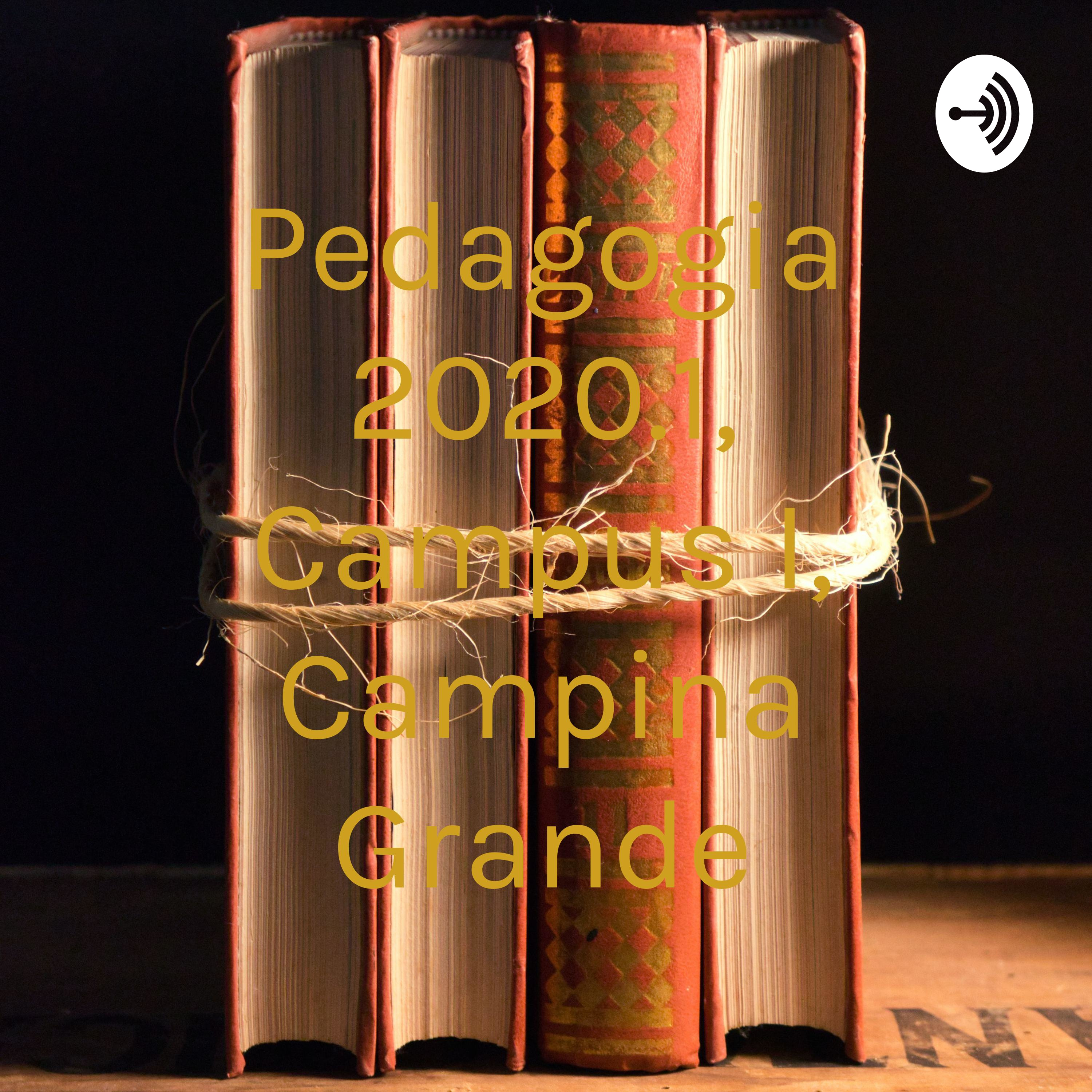 Pedagogia 2020.1, Campus I, Campina Grande - Pb
