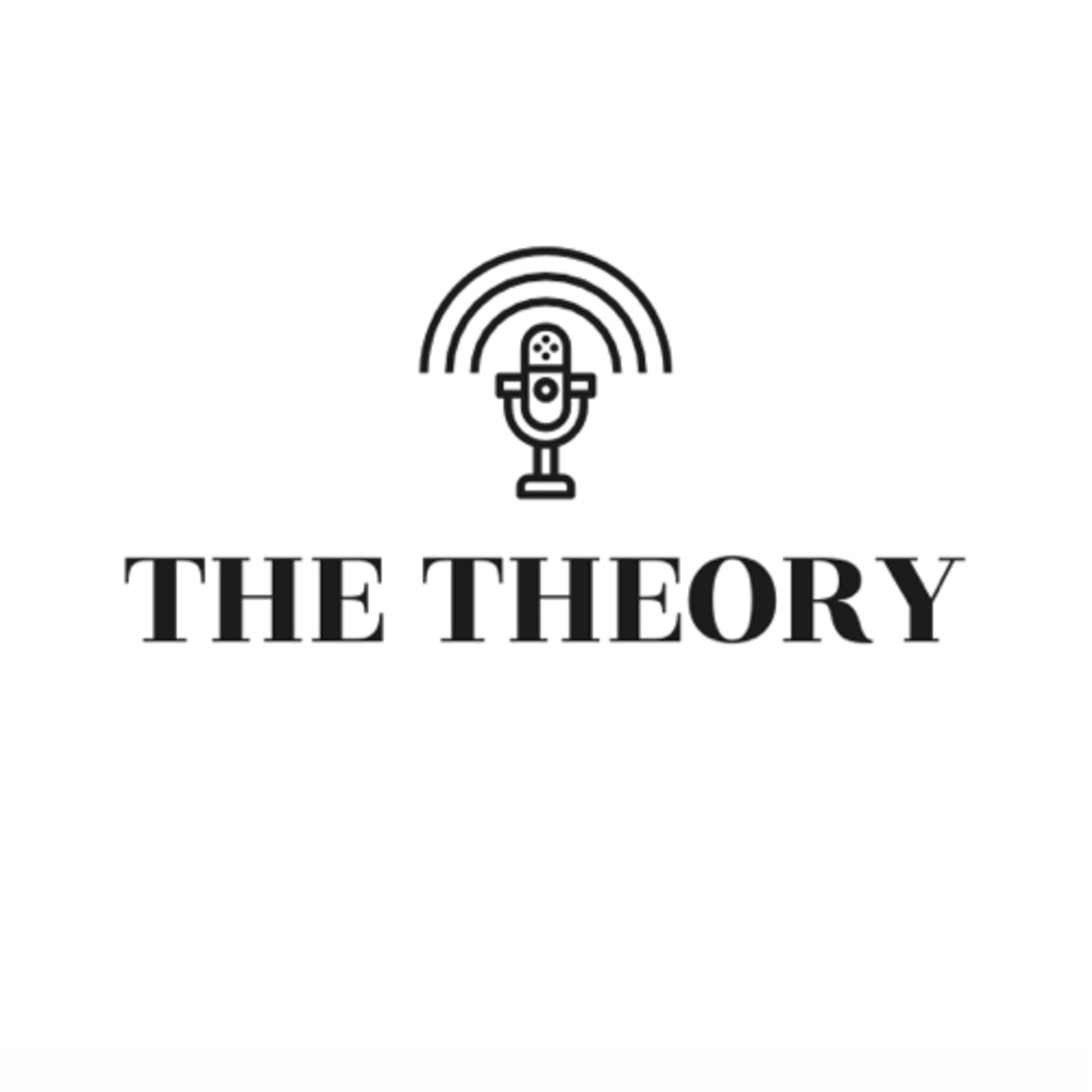 THE THEORY