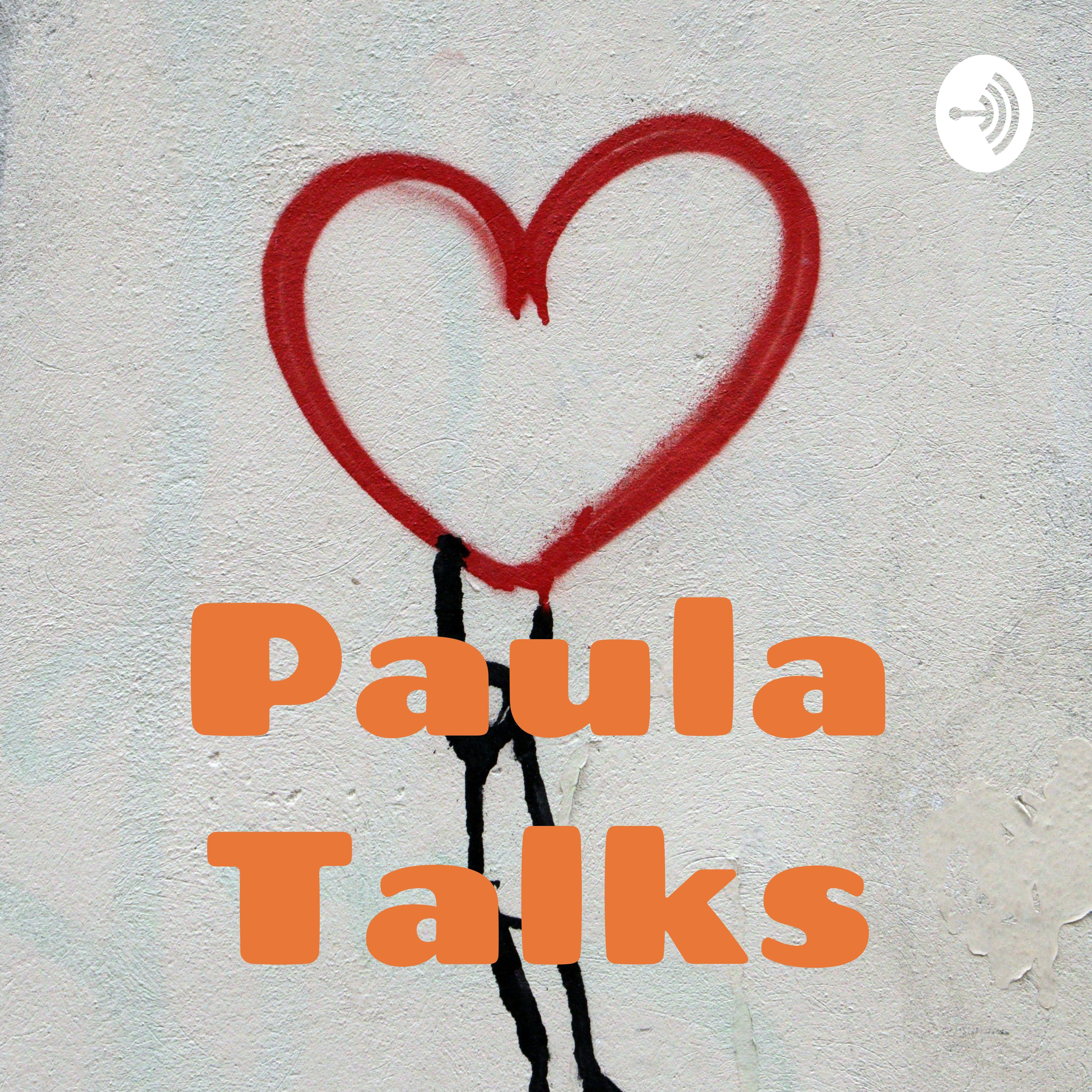 Paula Talks