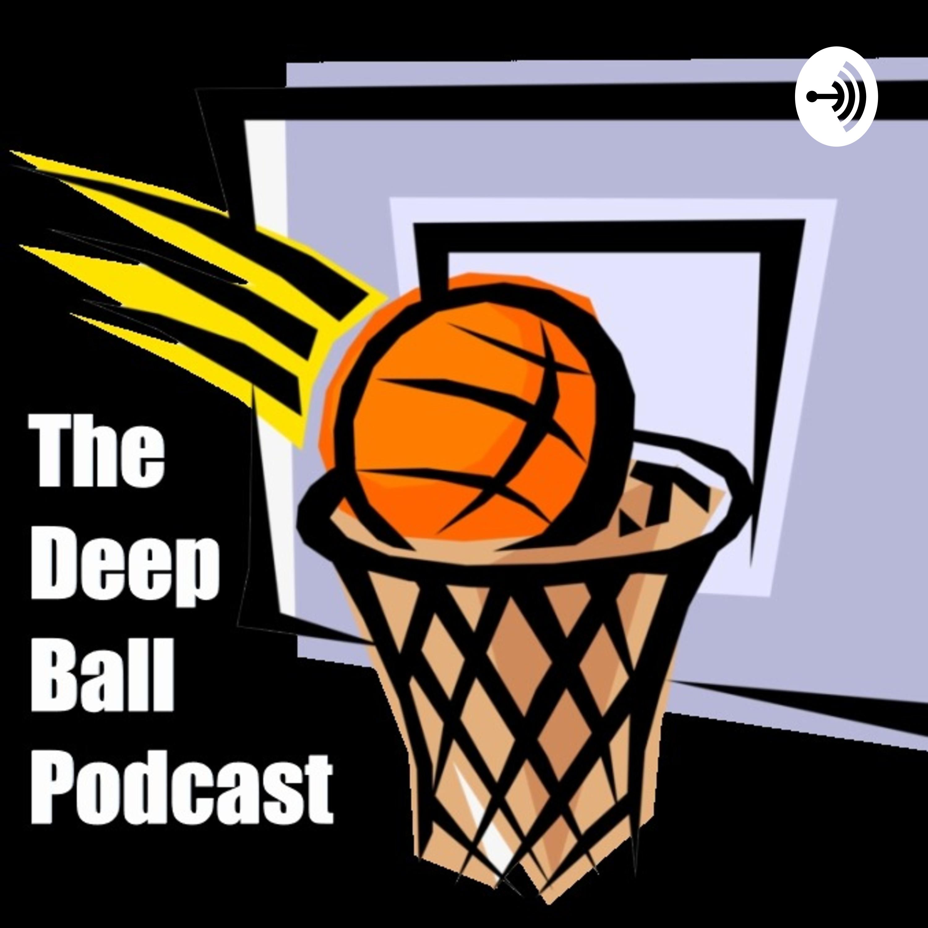 The Deep Ball Podcast