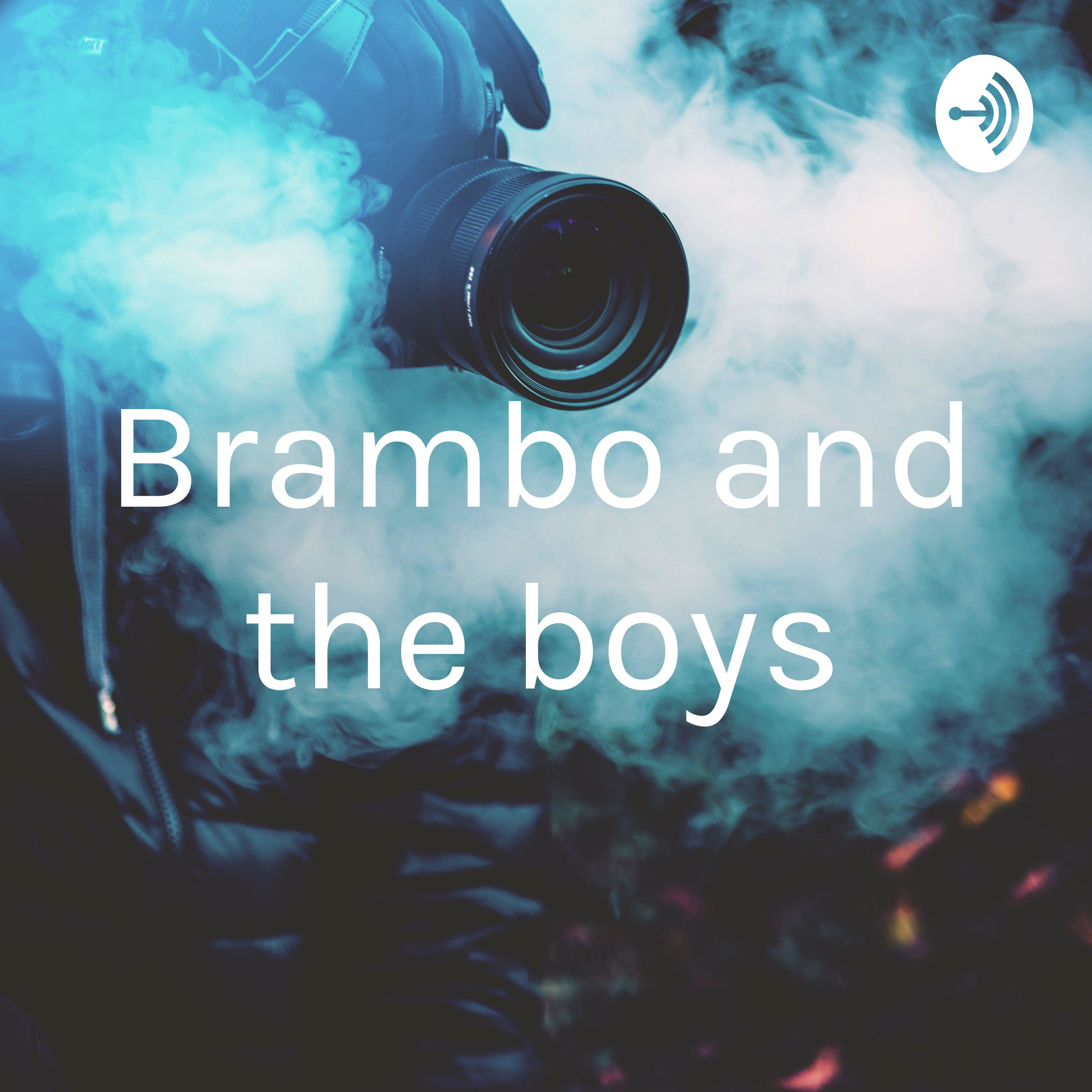 Brambo and the boys