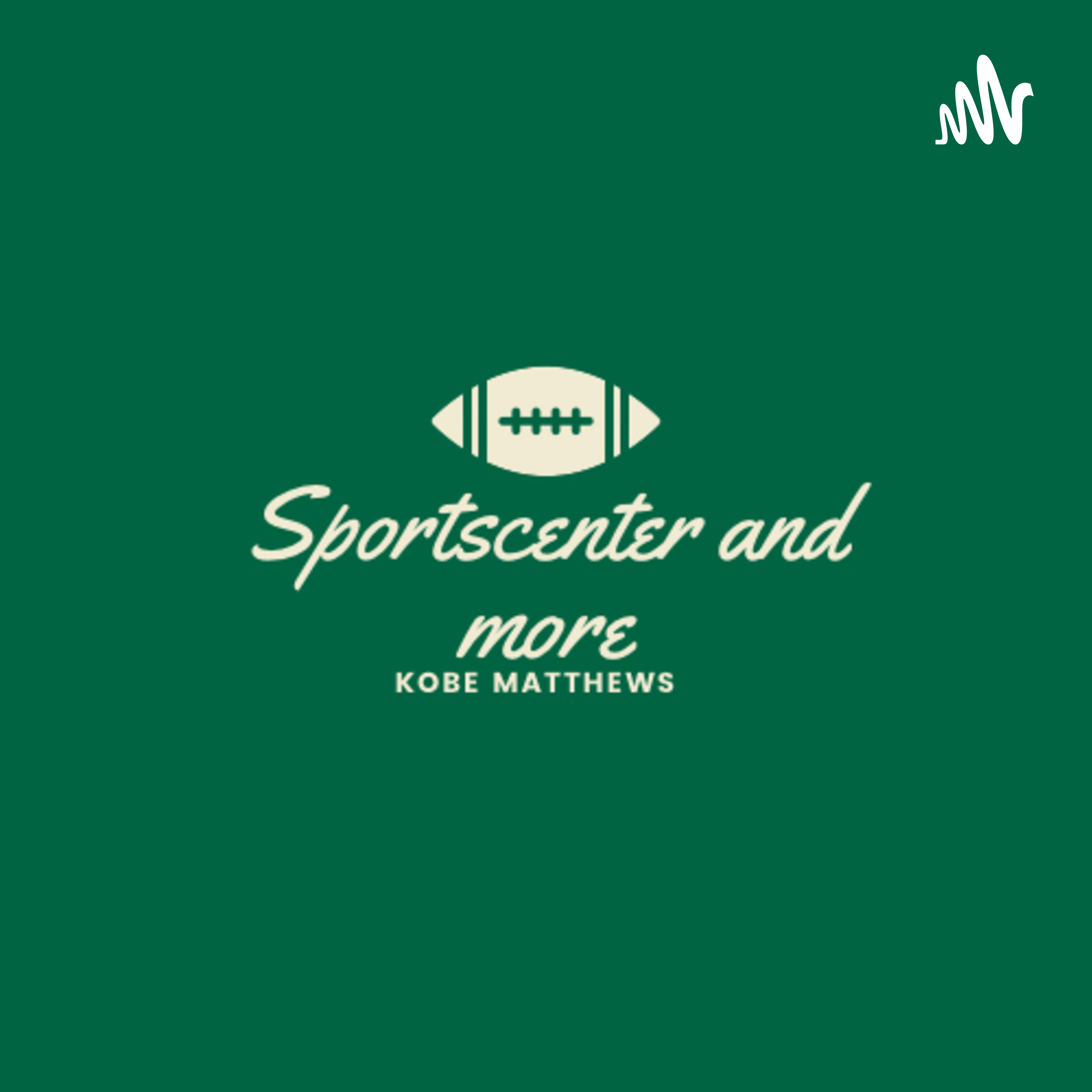 The Kobe Matthews SportsCenter and more The Kobe Matthews SportsCenter and more