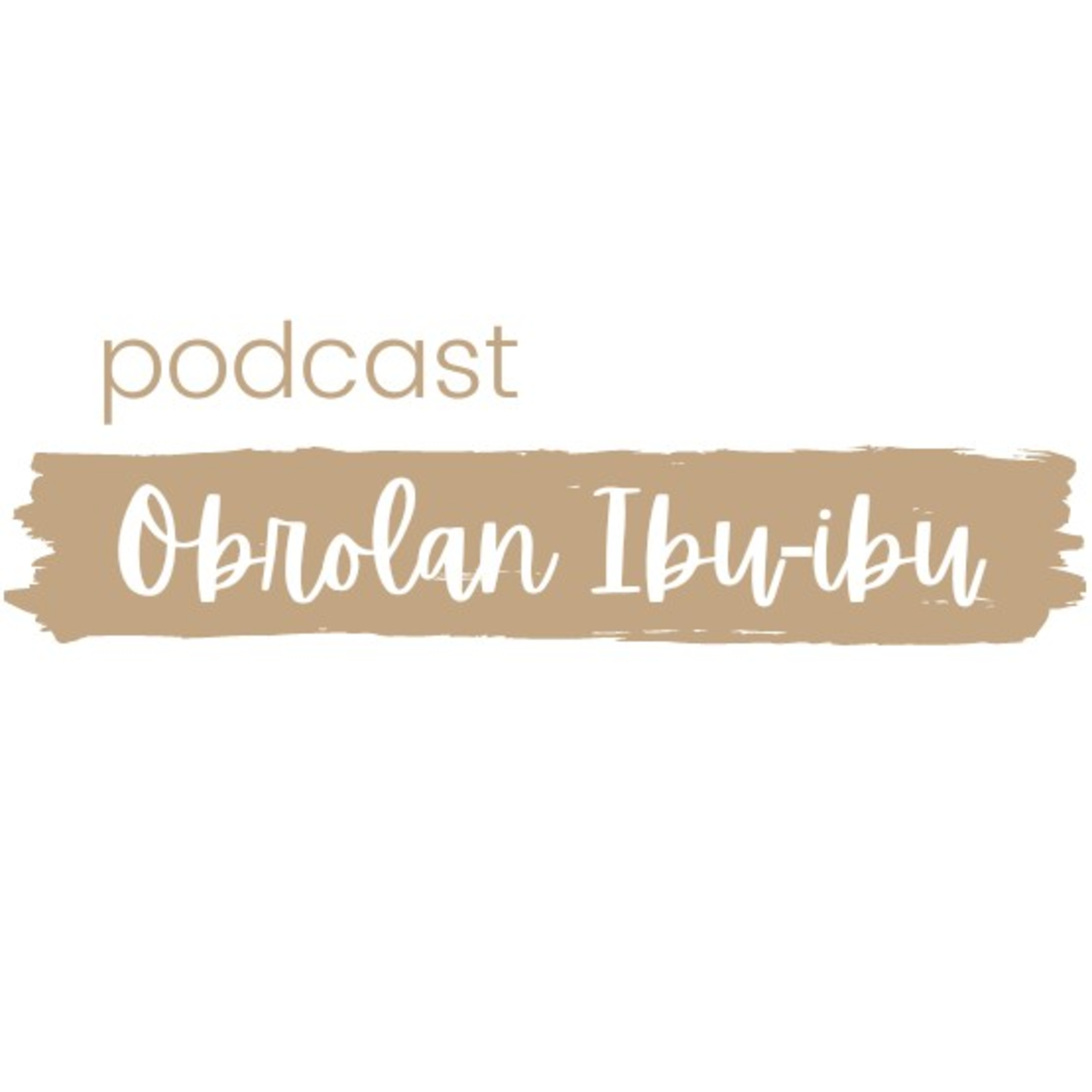 Obrolan Ibu Ibu