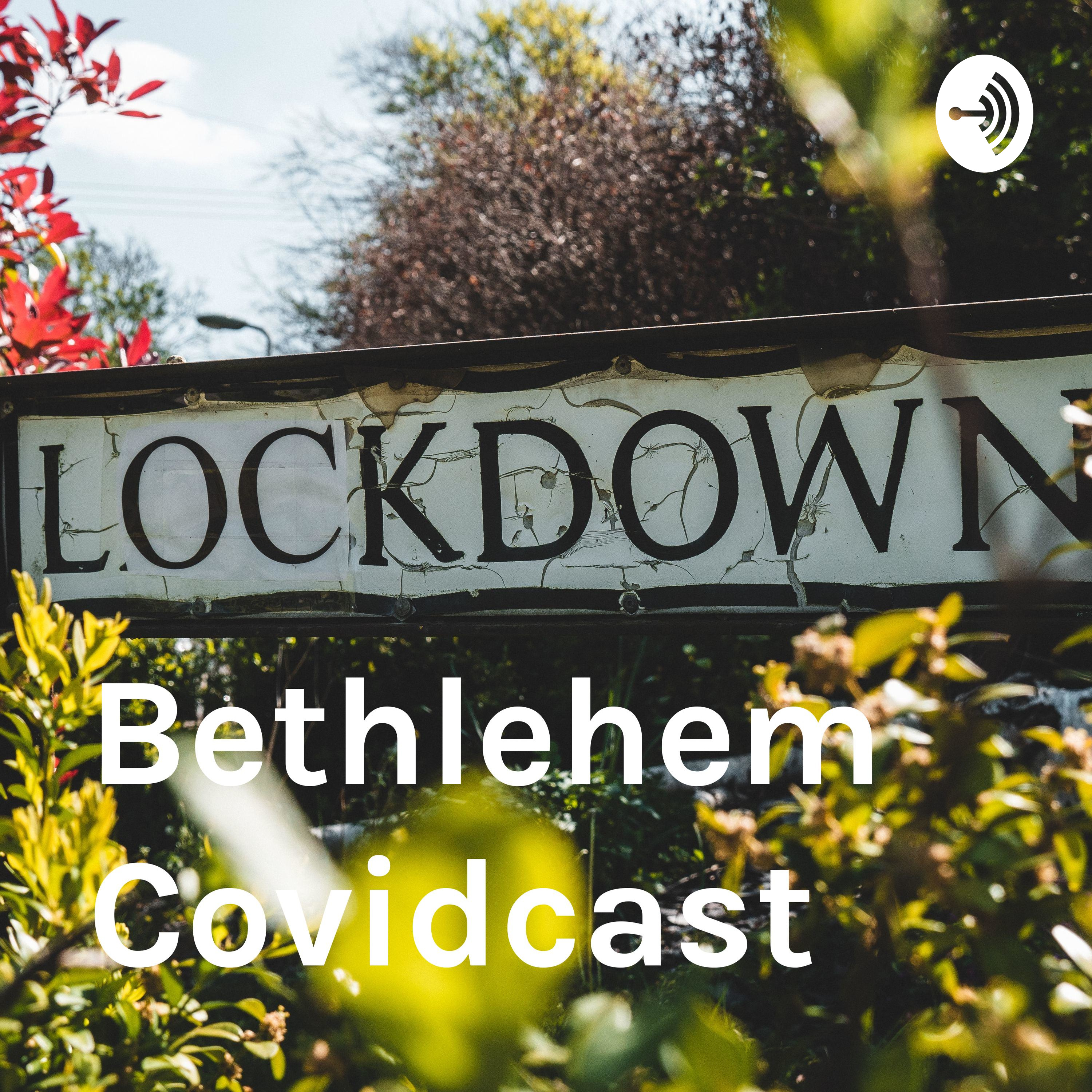 Bethlehem Covidcast