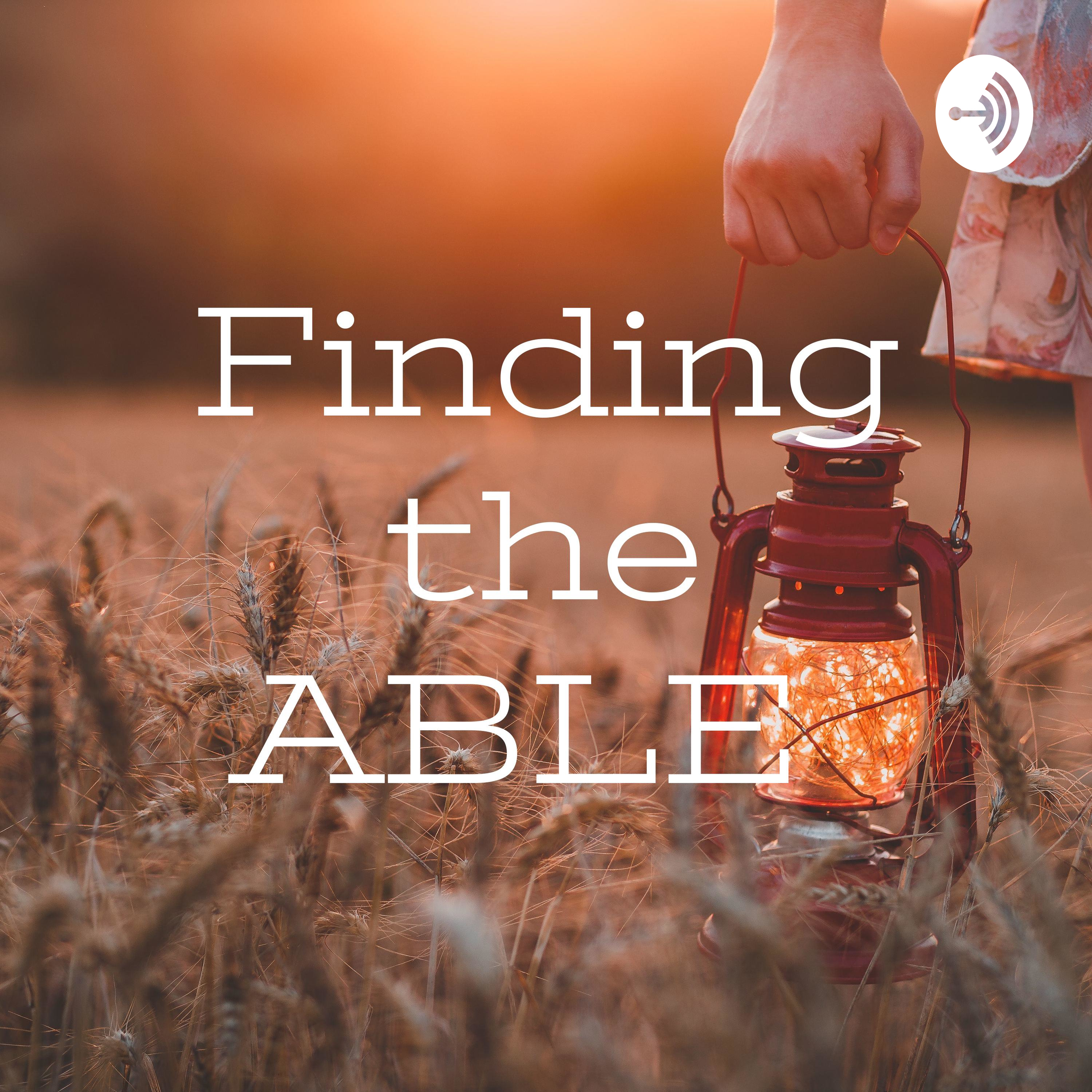 Finding the ABLE
